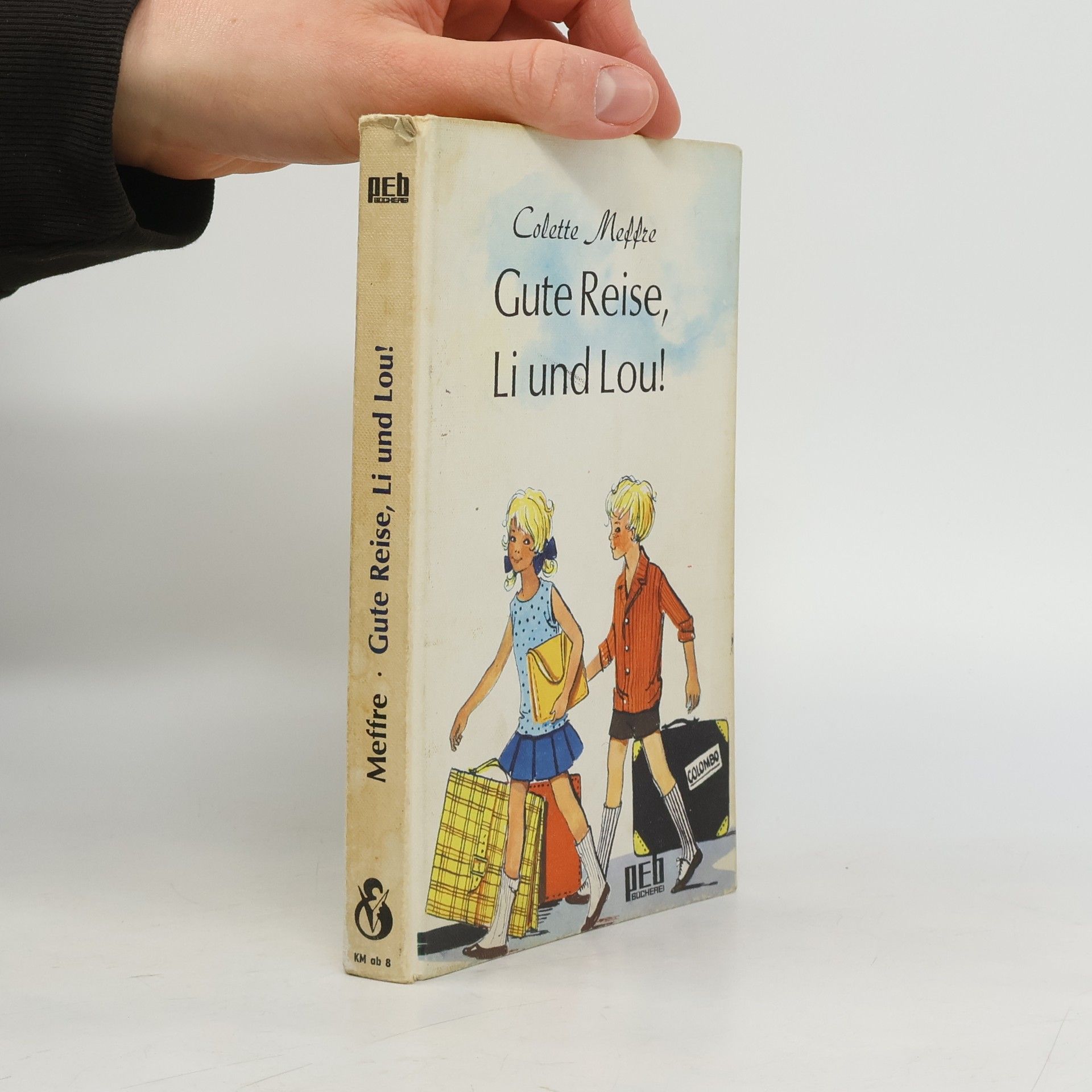 Colette Mettre Gute Reise, Li und Lou!