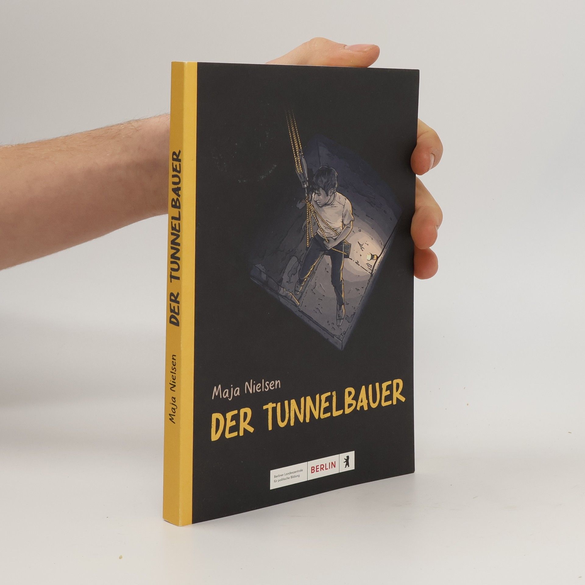 Maja Nielsen Der Tunnelbauer