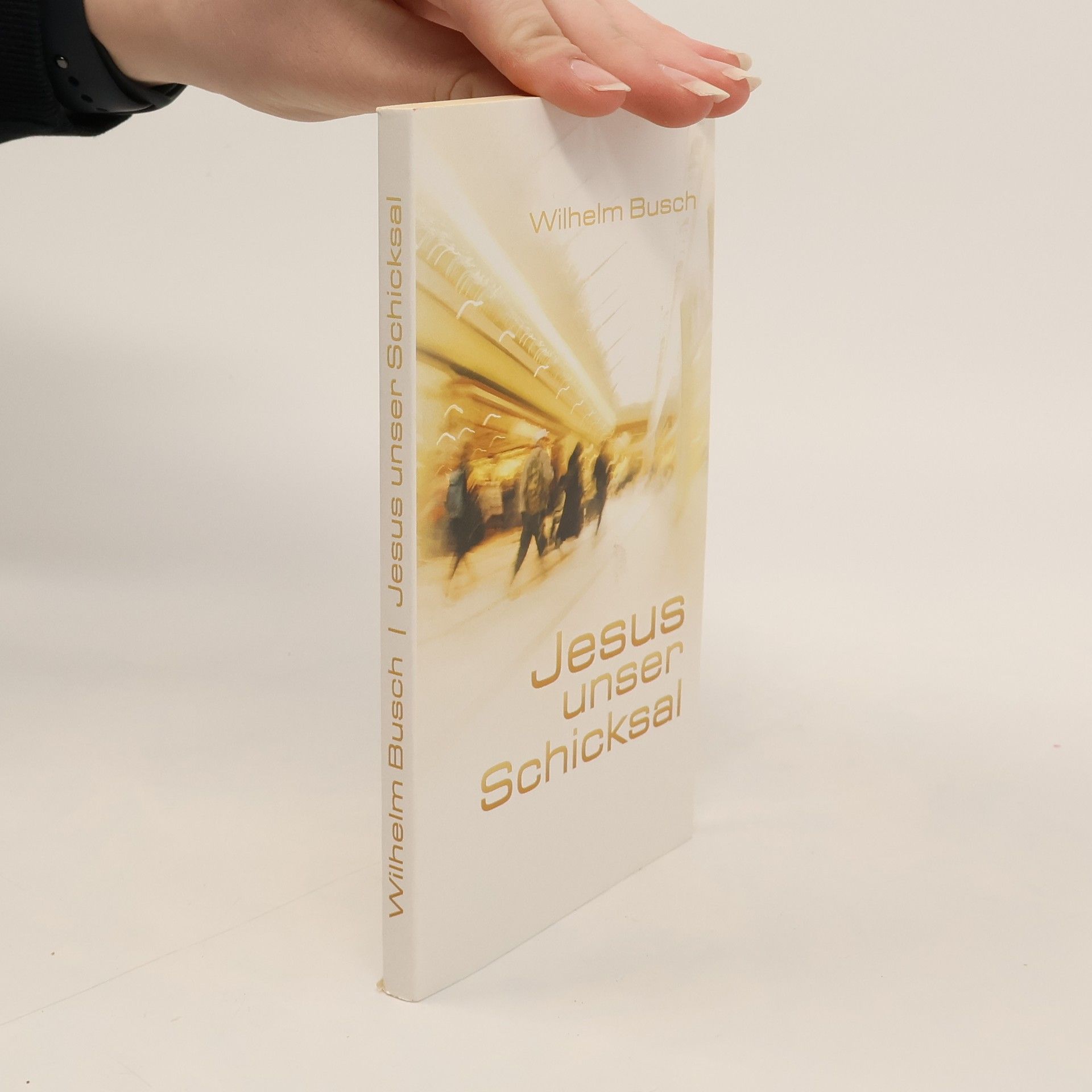 Wilhelm Busch Jesus unser Schicksal