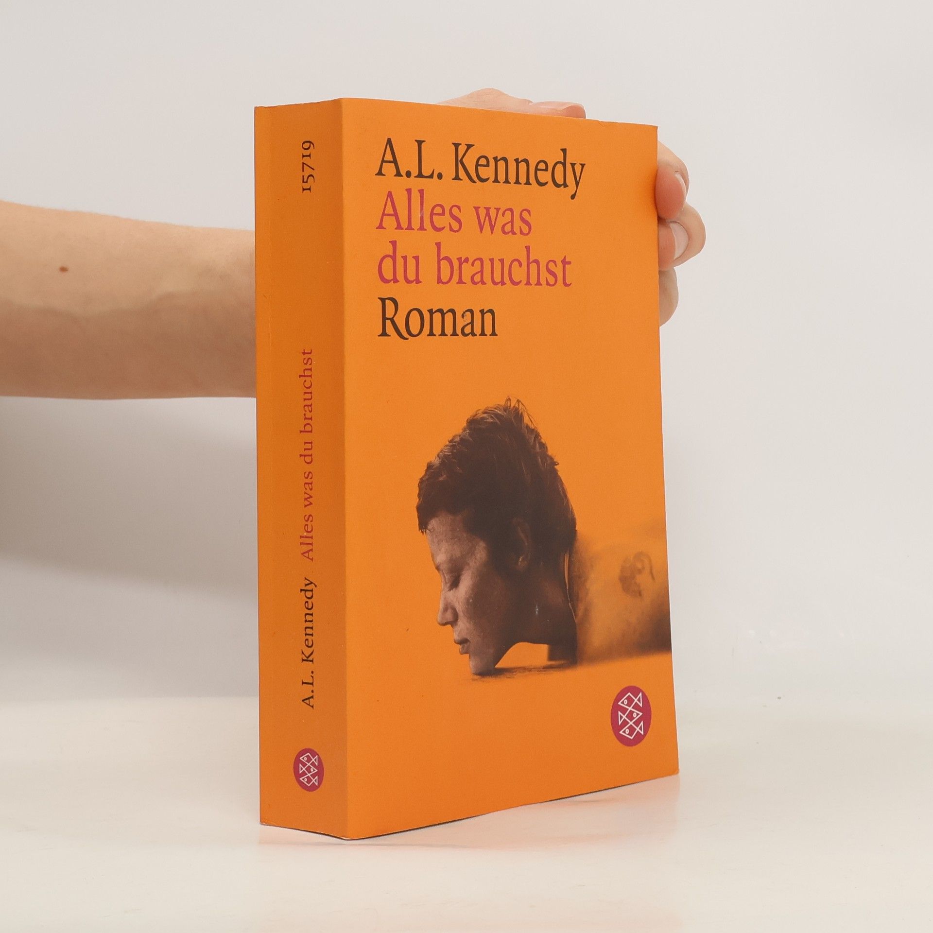 A. L. Kennedy Alles was du brauchst