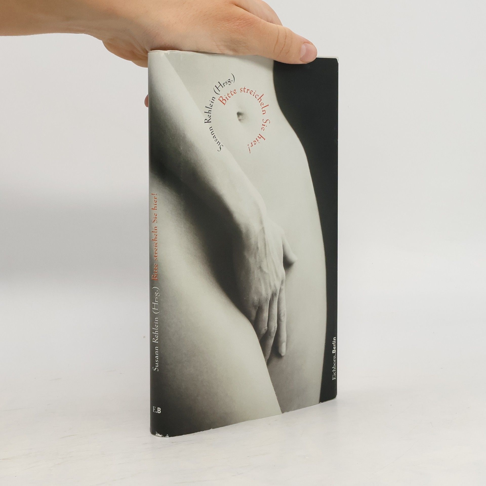 Autorenkollektiv Bitte streicheln Sie hier!