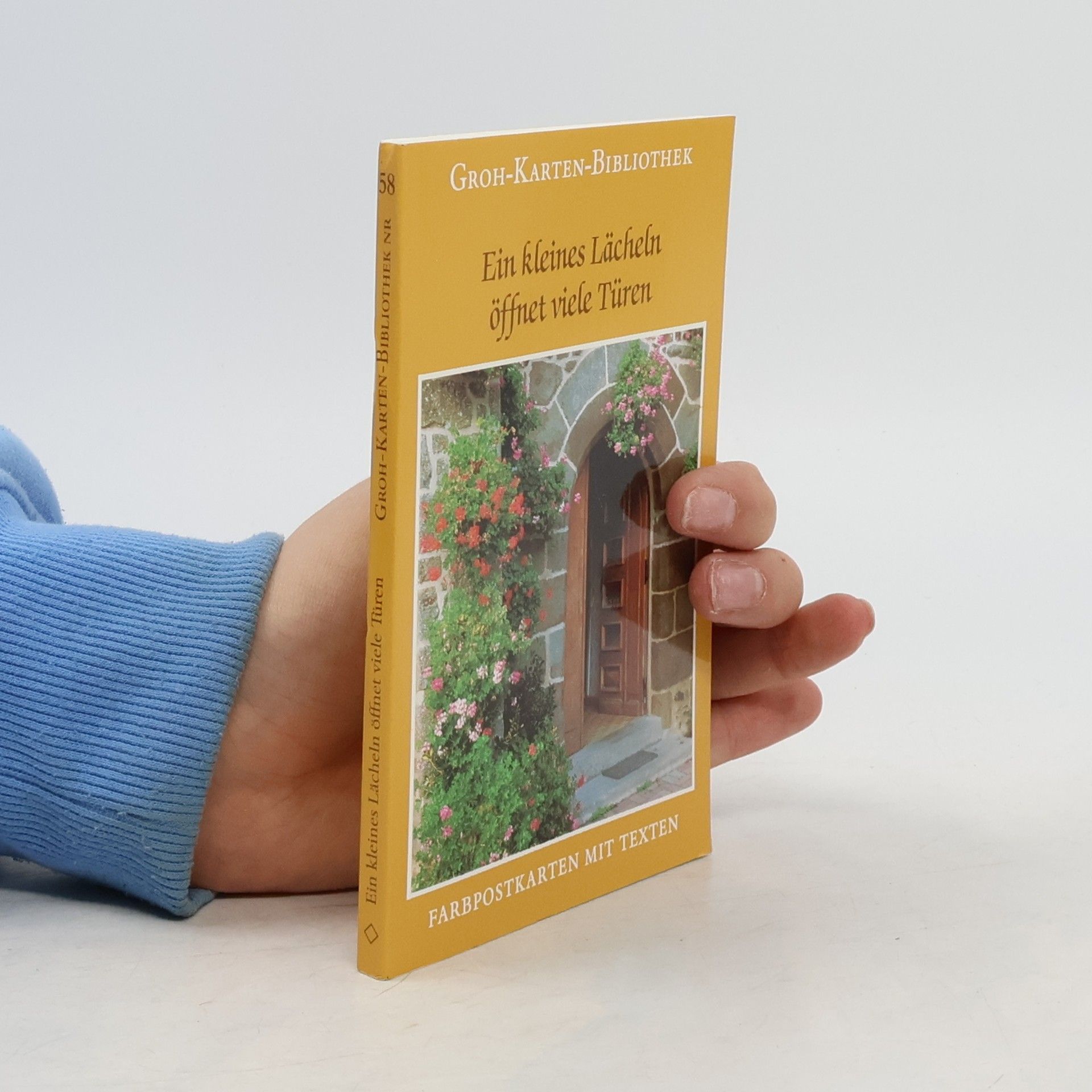 Ein kleines Lächeln öffnet viele Türen