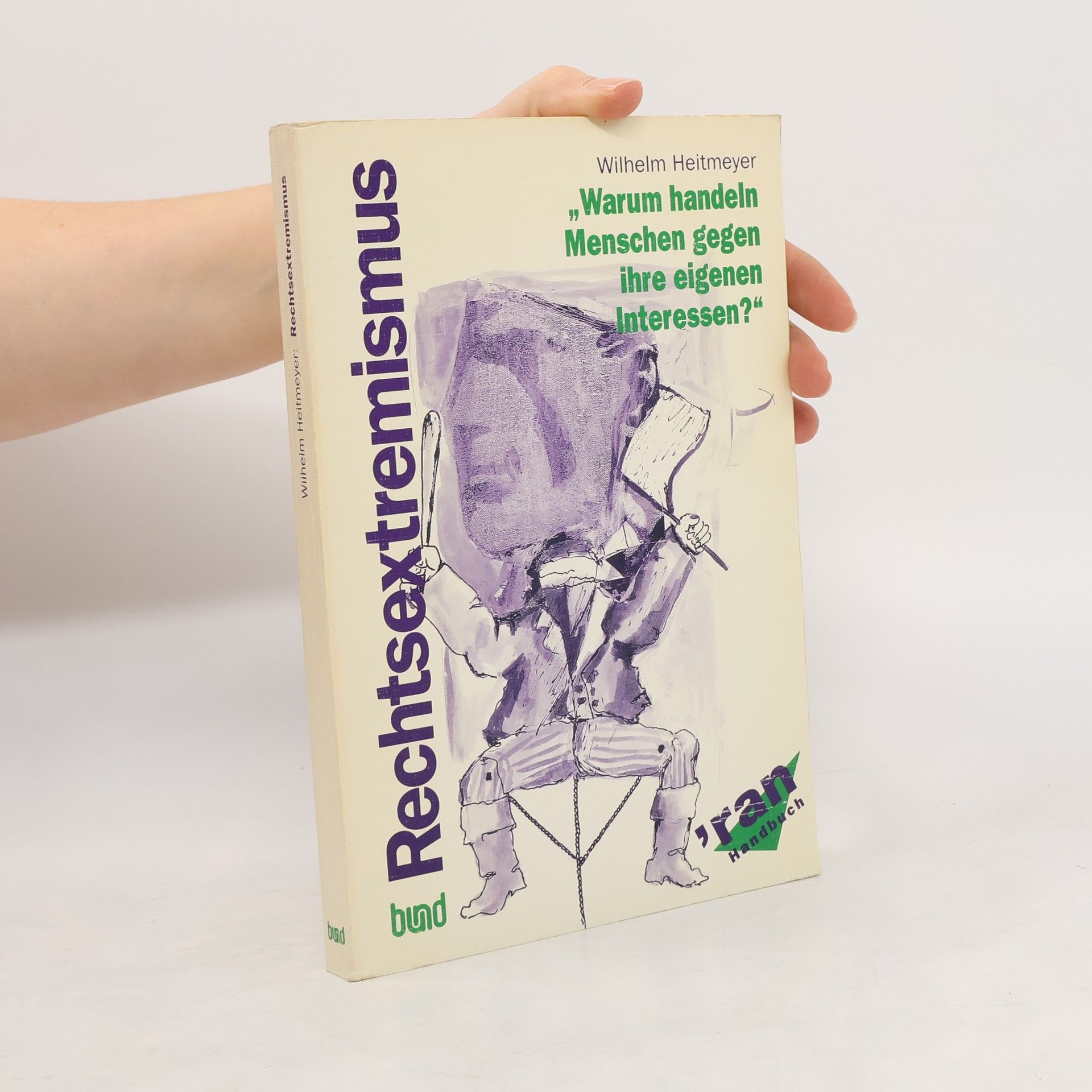 Wilhelm Heitmeyer Rechtsextremismus