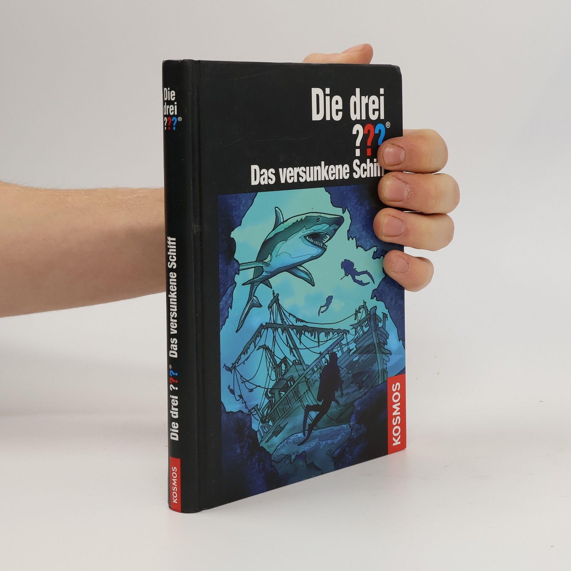 André Marx Die drei ??? - das versunkene Schiff