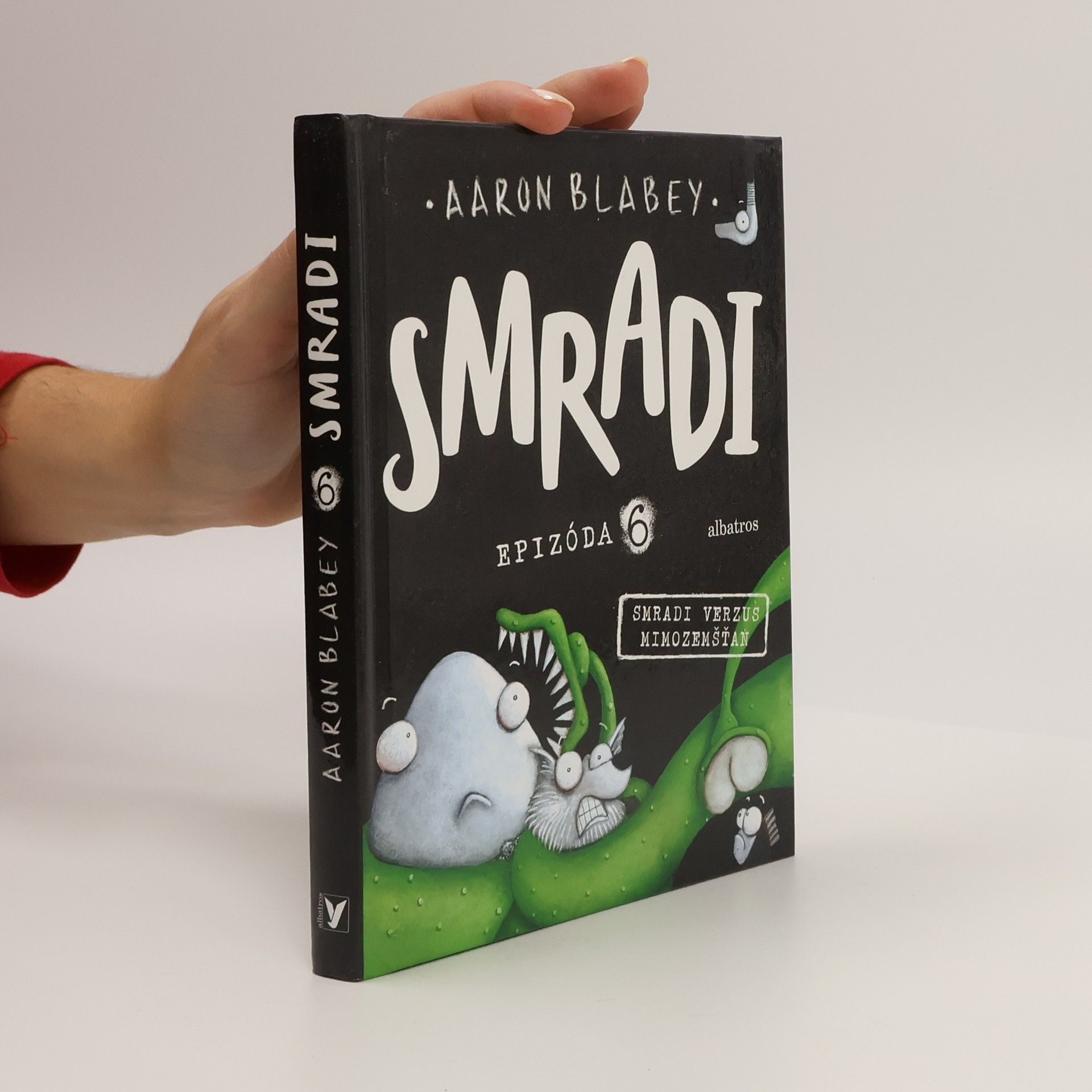 Aaron Blabey Smradi. Epizóda 6