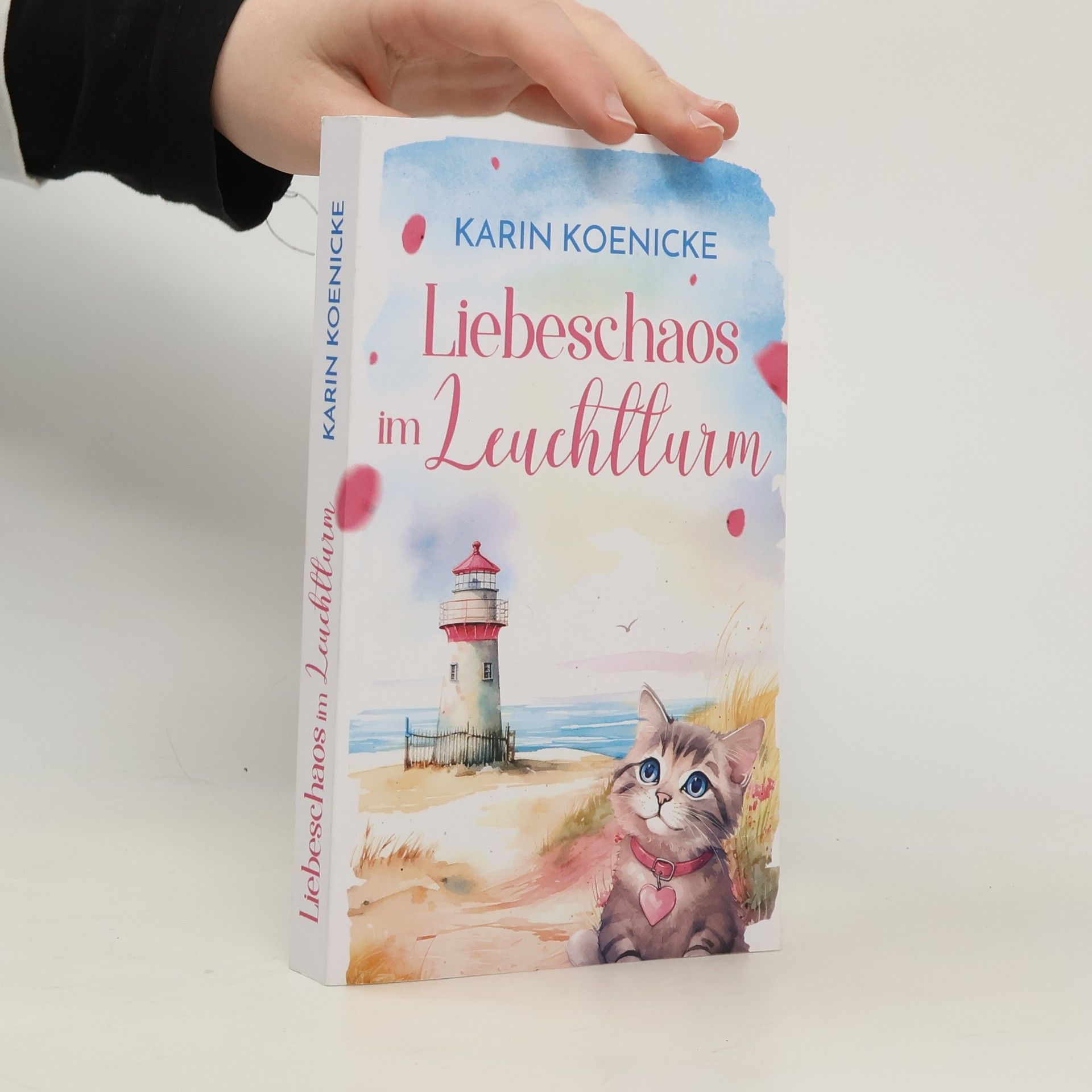 Liebe, Leuchtturm und vier Pfoten - 2: Liebeschaos im Leuchtturm