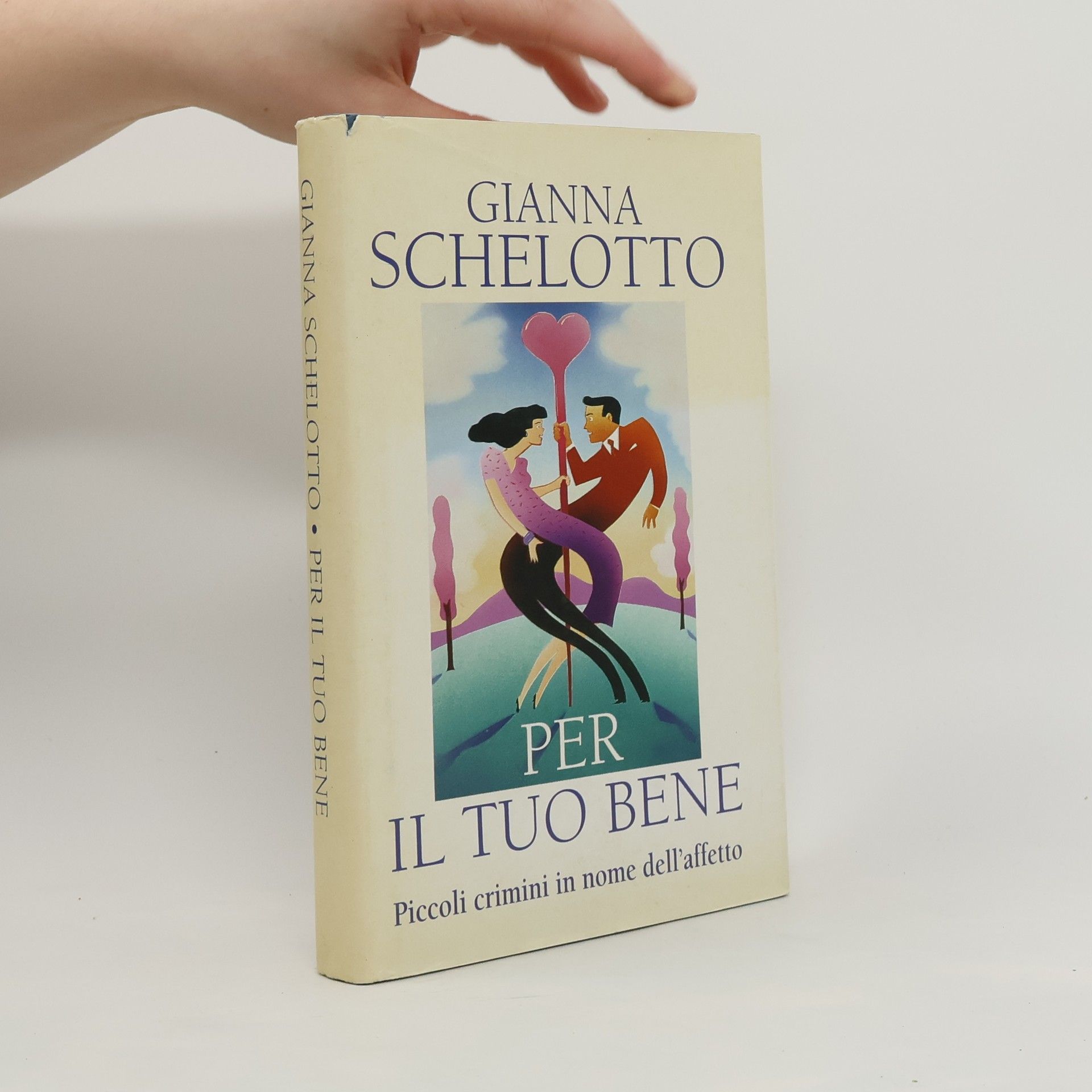 Gianna Schelotto Per il tuo bene