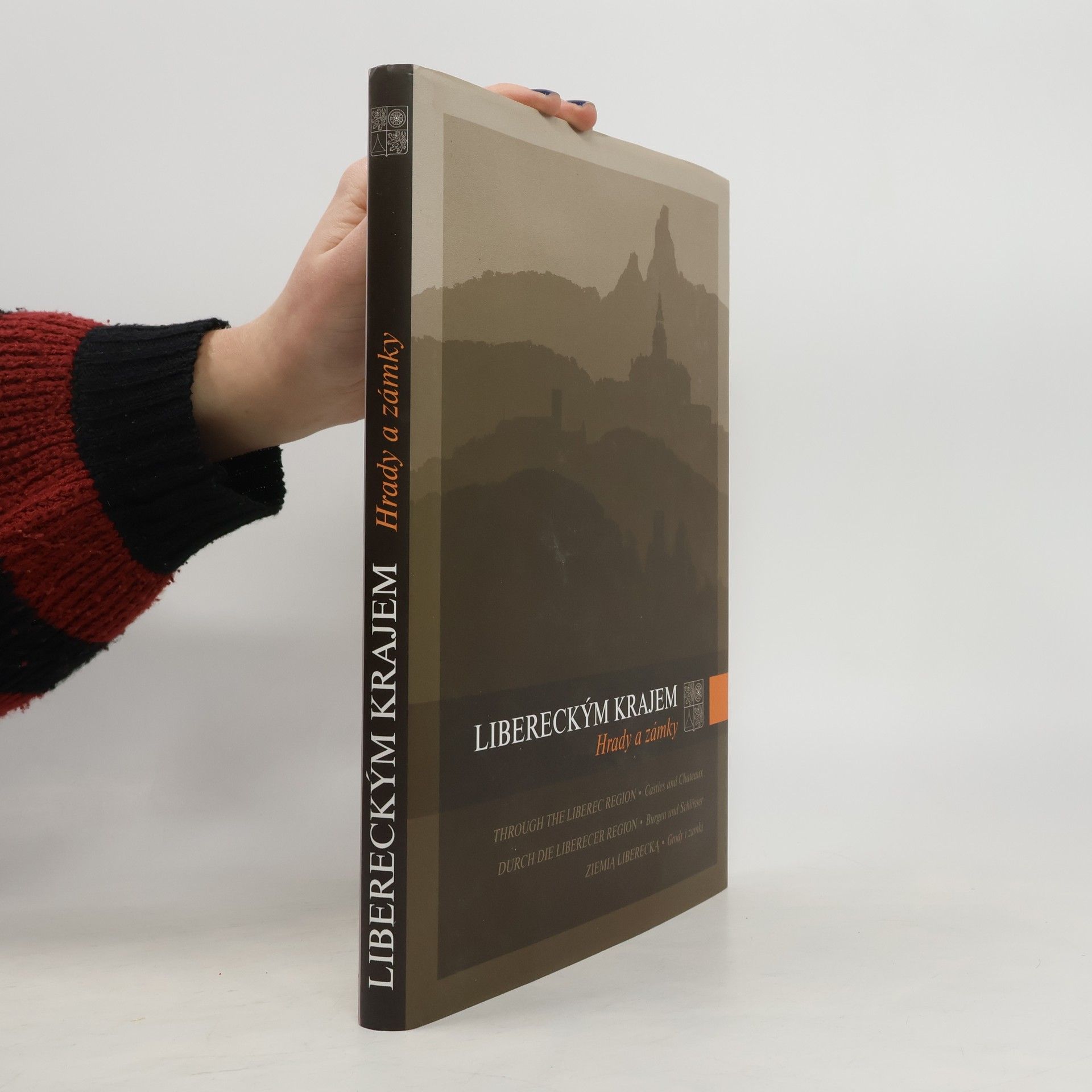 Various authors Libereckým krajem. Hrady a zámky