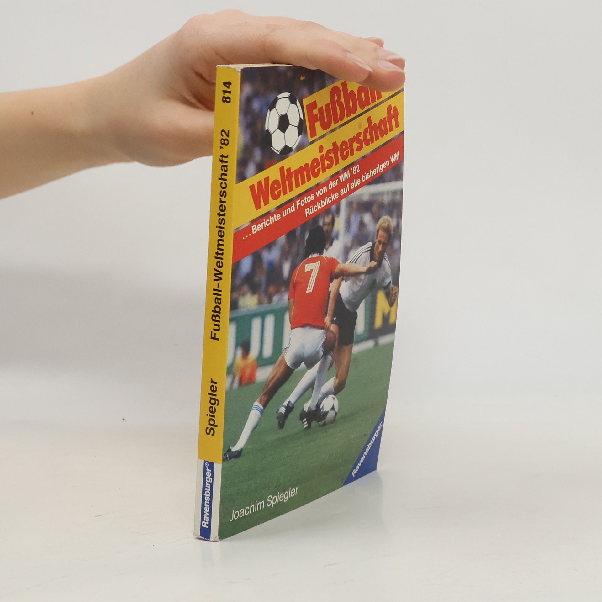 Joachim Spiegler Fußball-Weltmeisterschaft