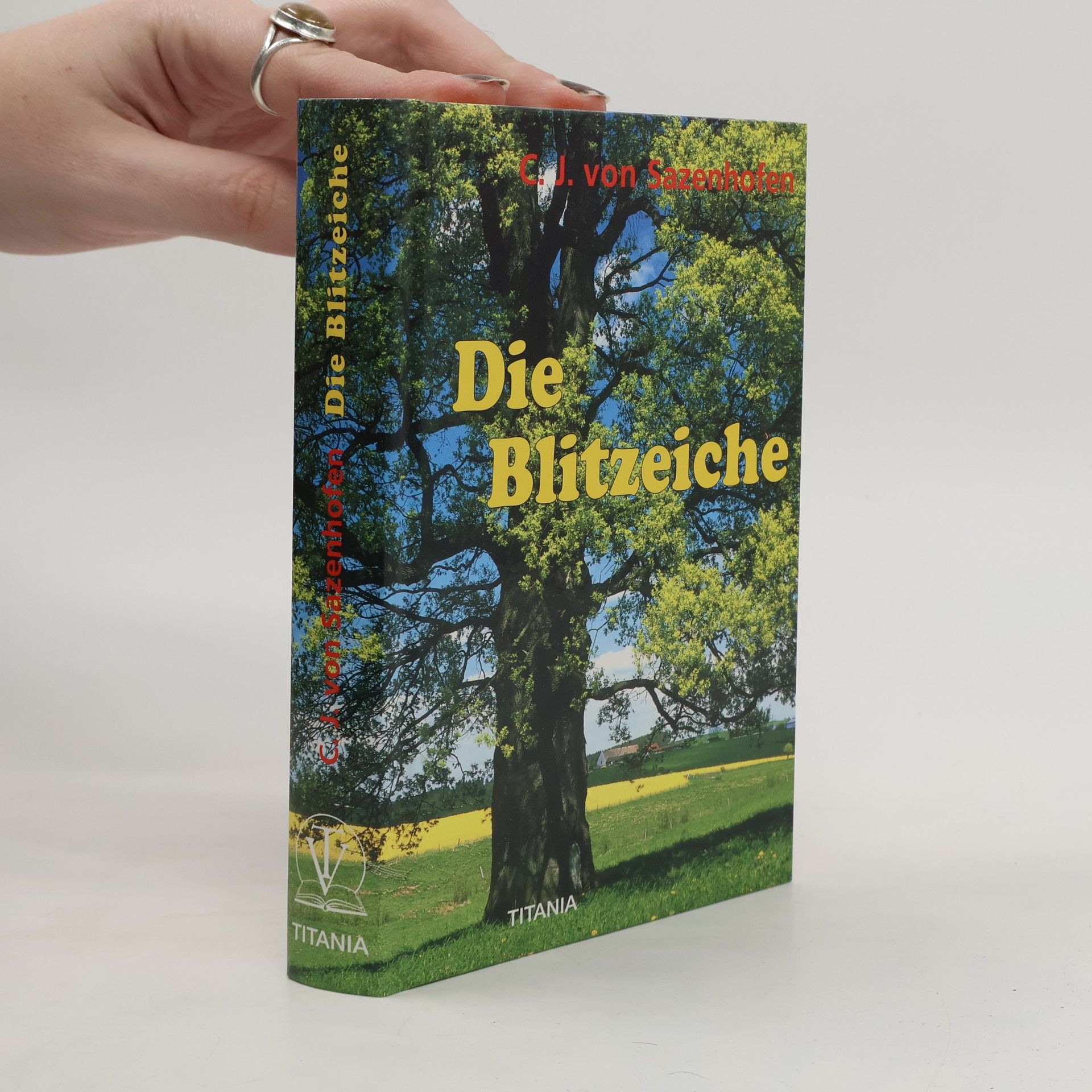 Die Blitzleiche : Roman