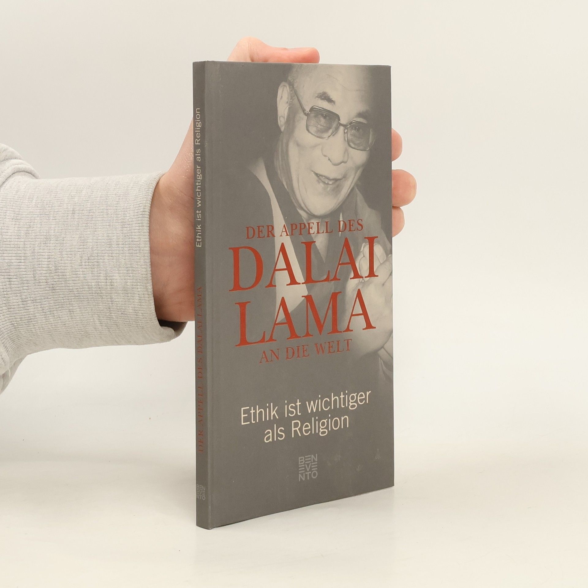 Franz Alt Der Appell des Dalai Lama an die Welt. Ethik ist wichtiger als Religion