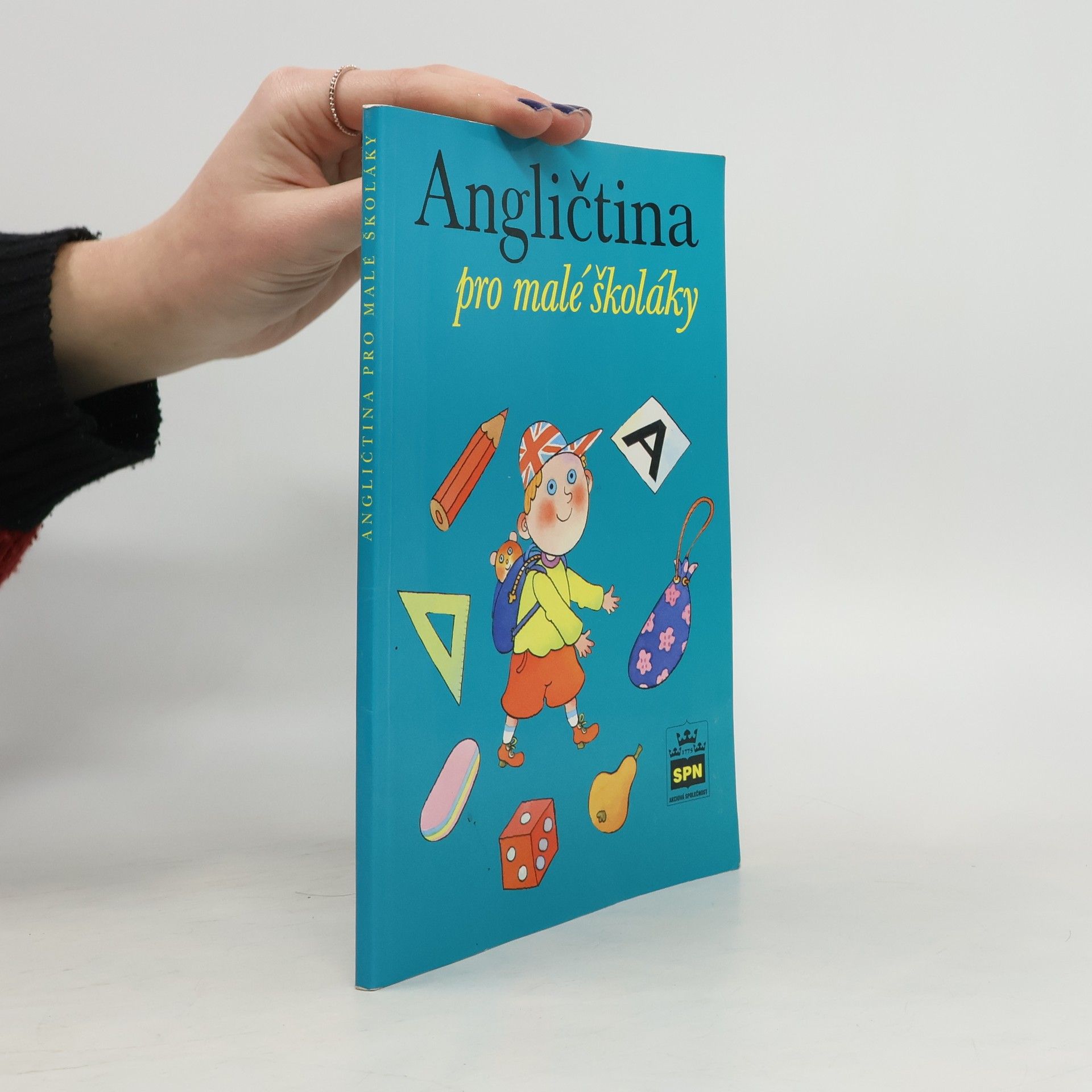 Marie Zahálková Angličtina pro malé školáky: Učebnice pro žáky 2. a 3. ročníku základní školy