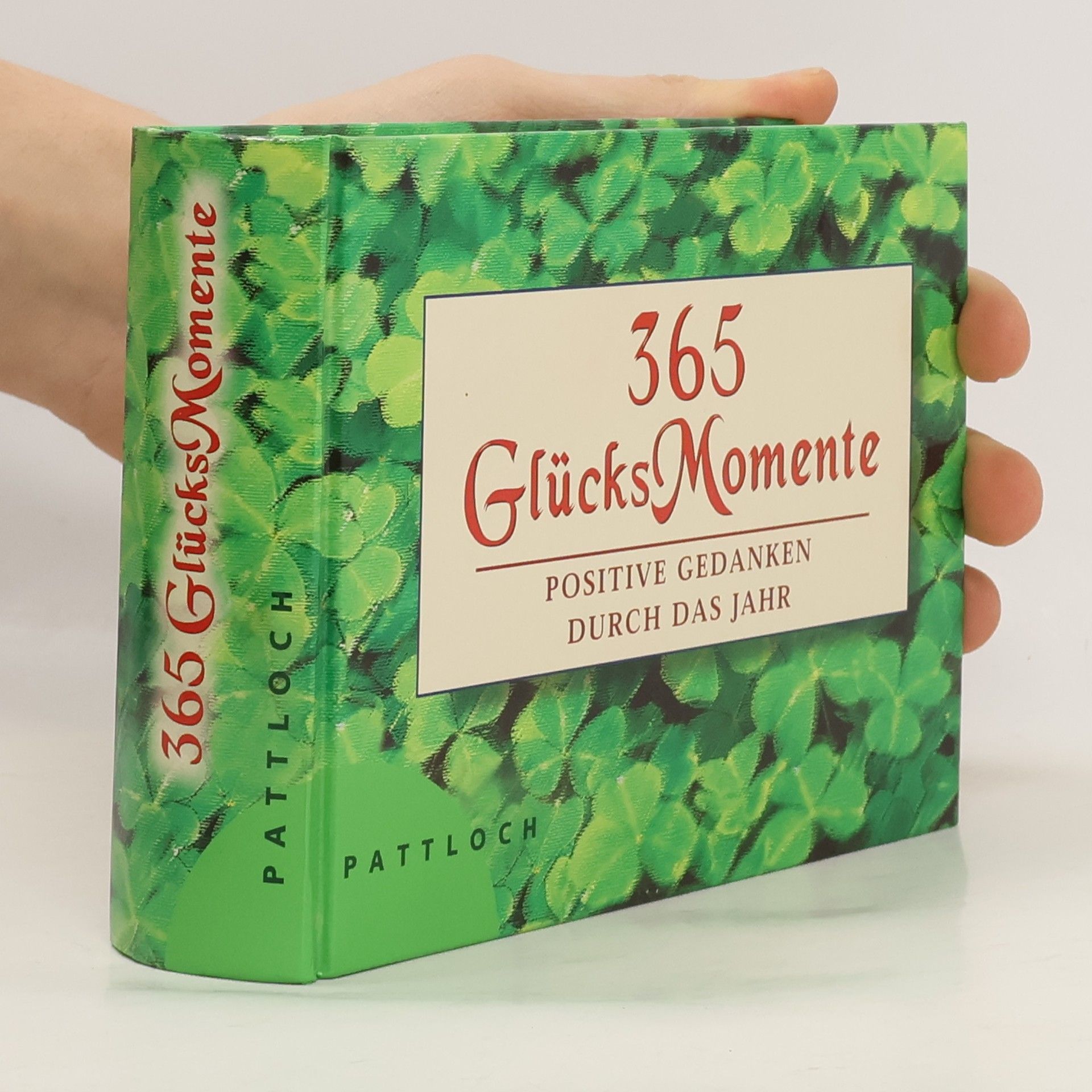 Various authors 365 GlücksMomente