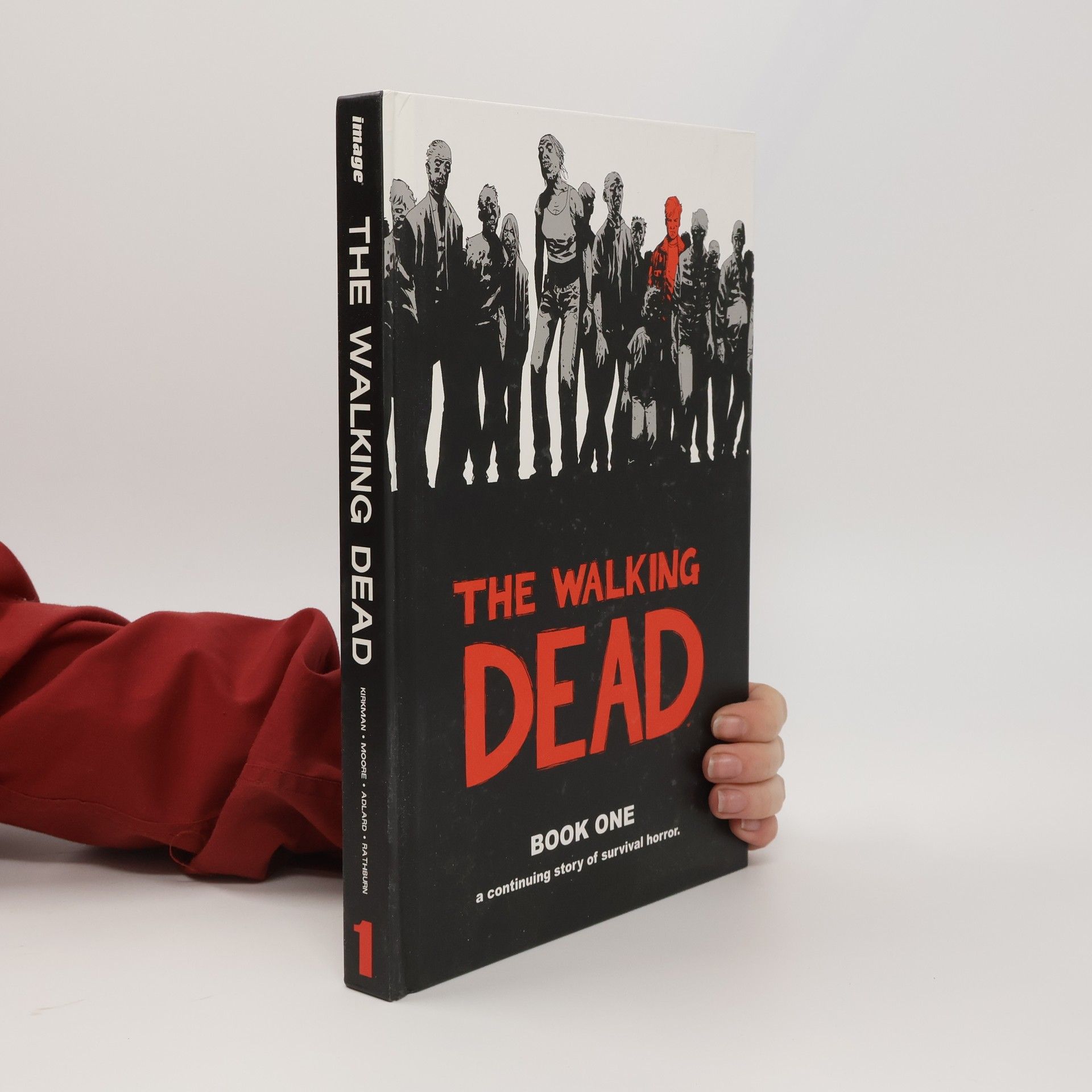 Robert Kirkman The Walking Dead. Book One