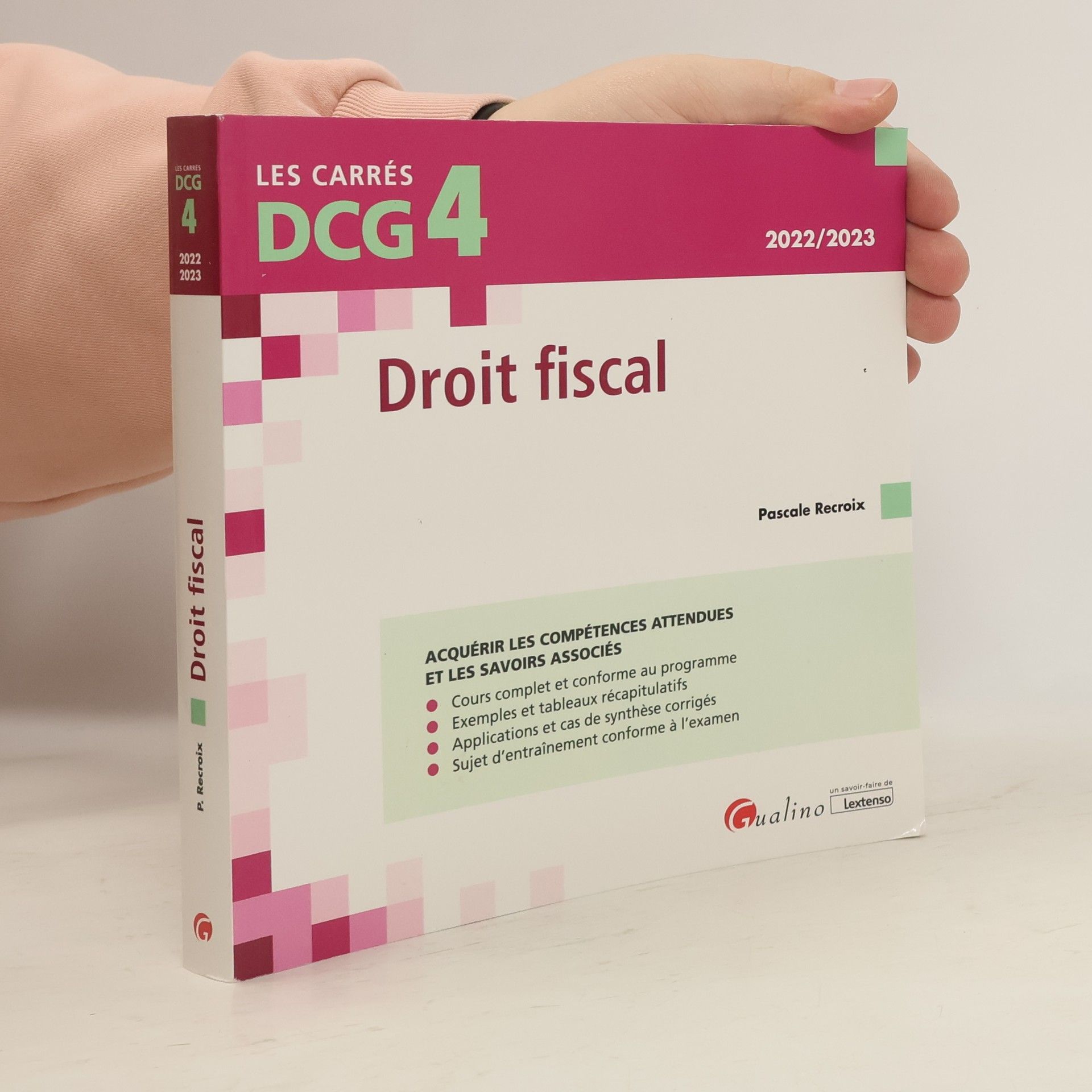 Pascale Recroix Les Carrés DCG - 4: Droit fiscal
