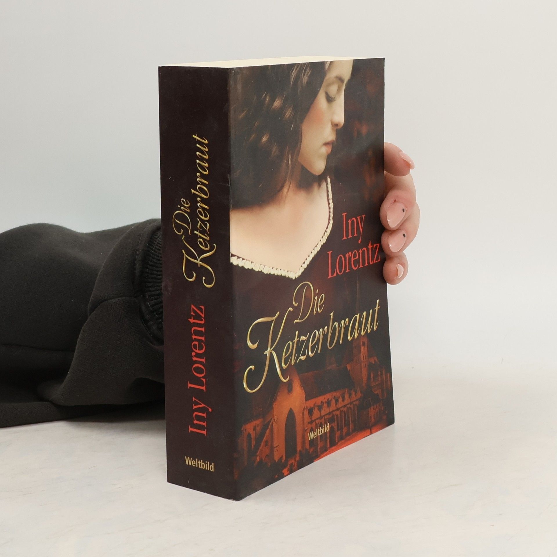 Iny Lorentz Die Ketzerbraut