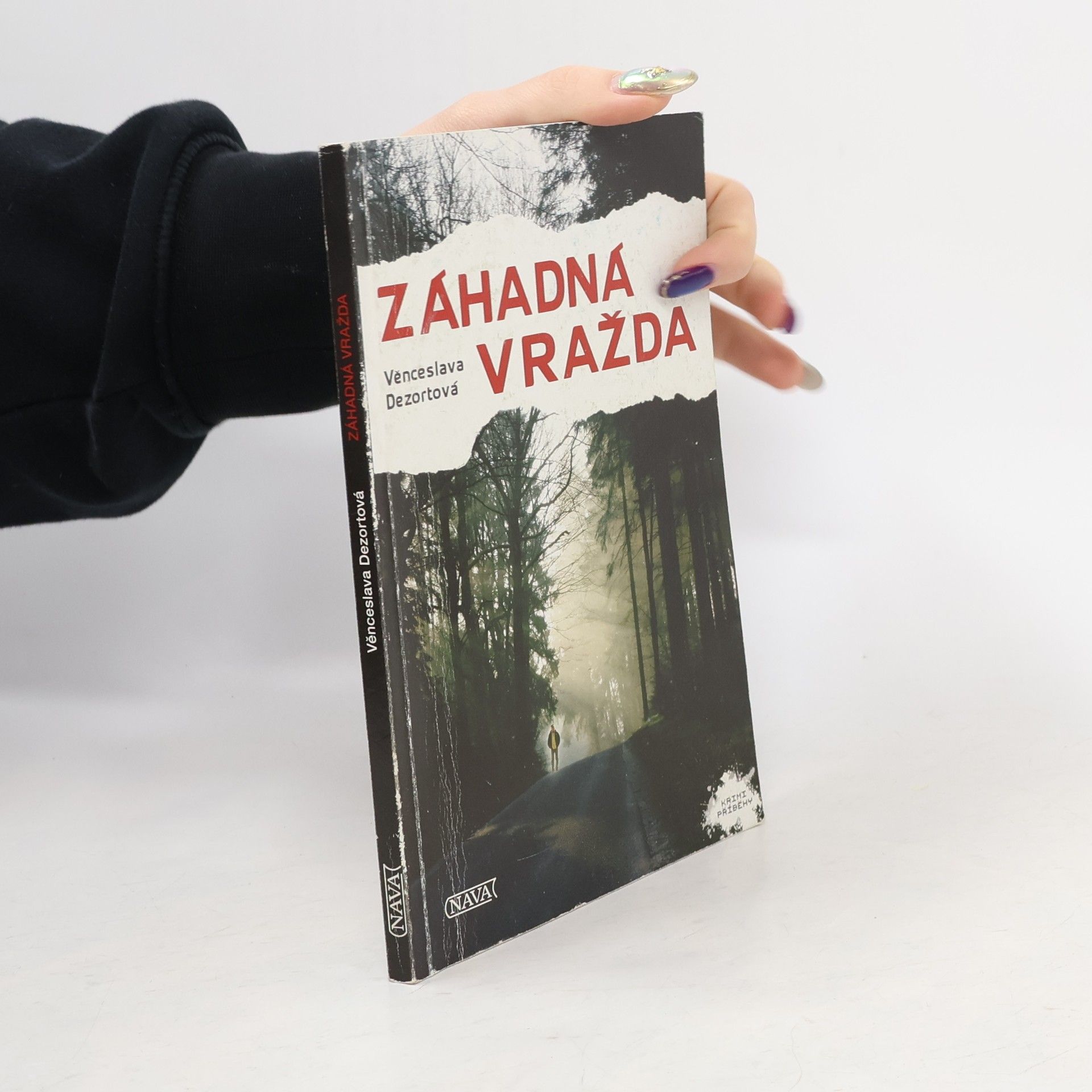 Věnceslava Dezortová Záhadná vražda