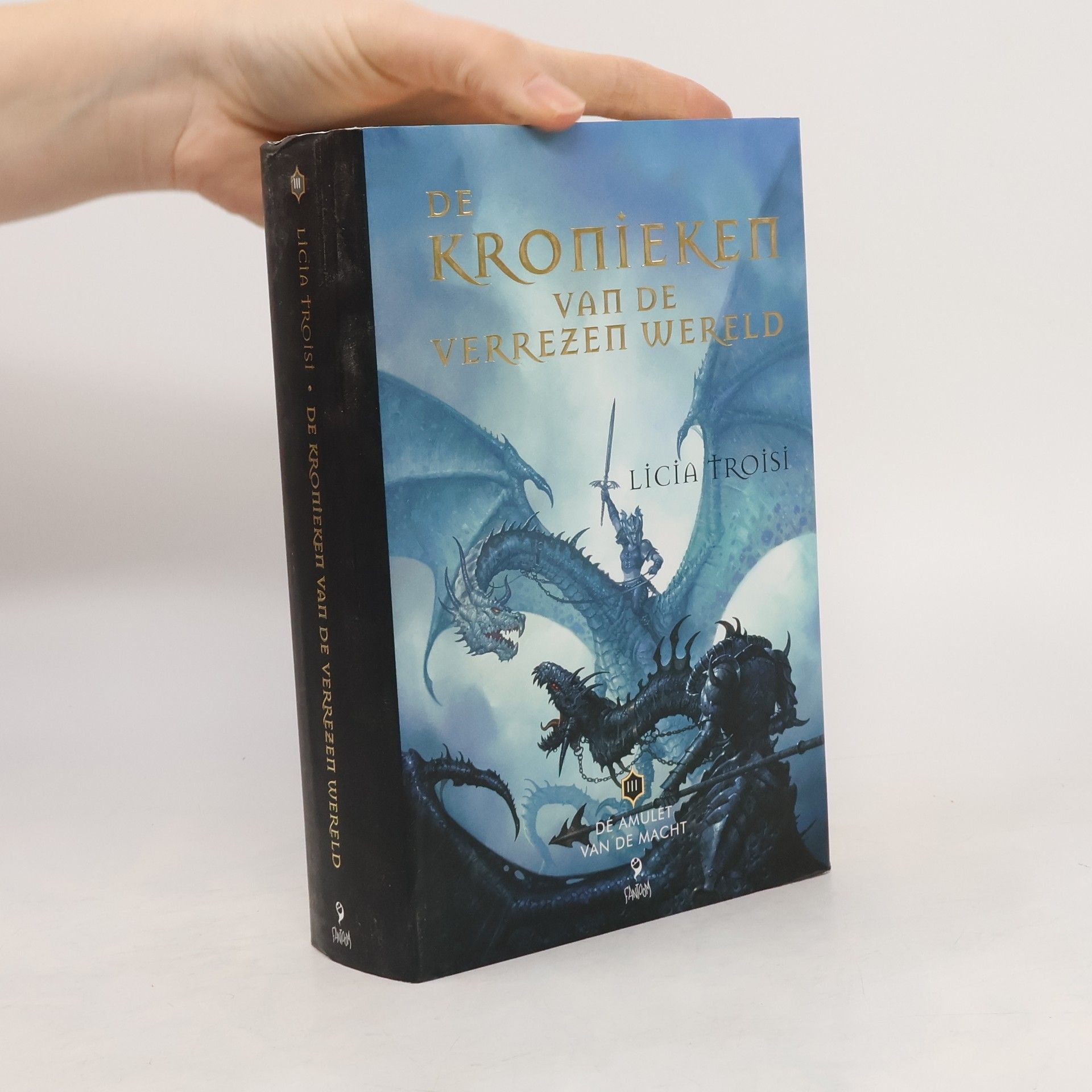 Licia Troisi De kronieken van de verrezen wereld - 3: De amulet van de macht