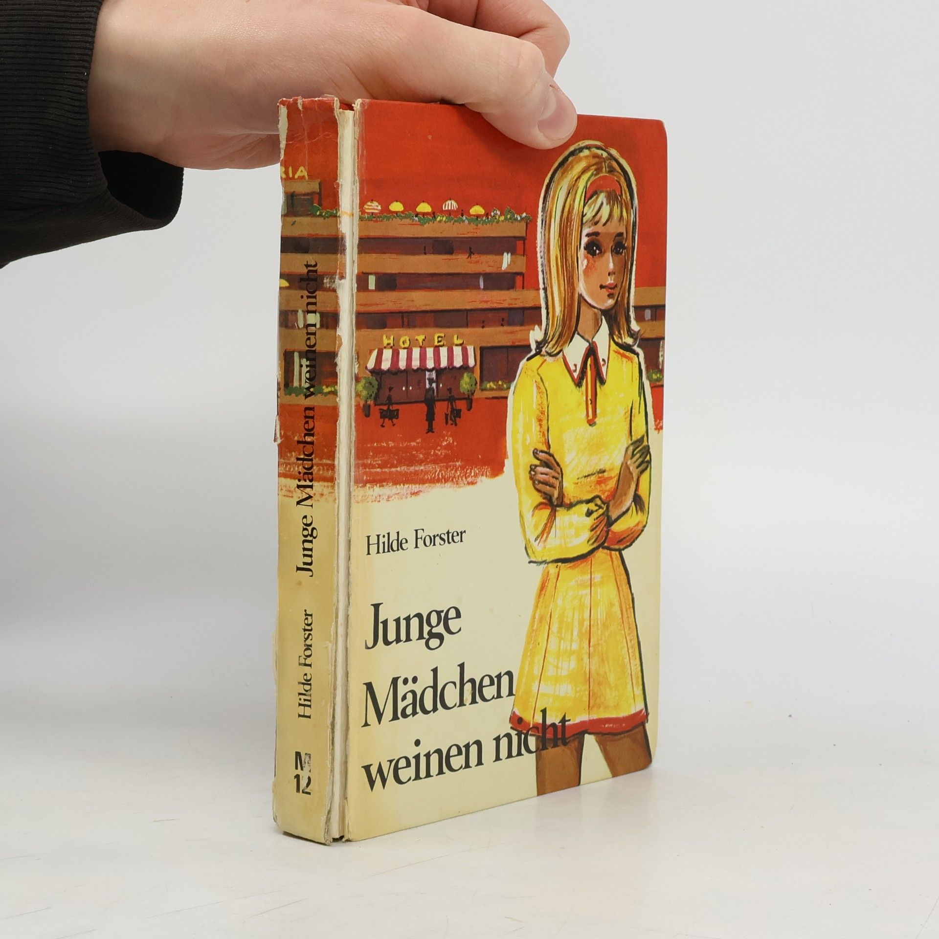 Hilde Forster Junge Mädchen weinen nicht