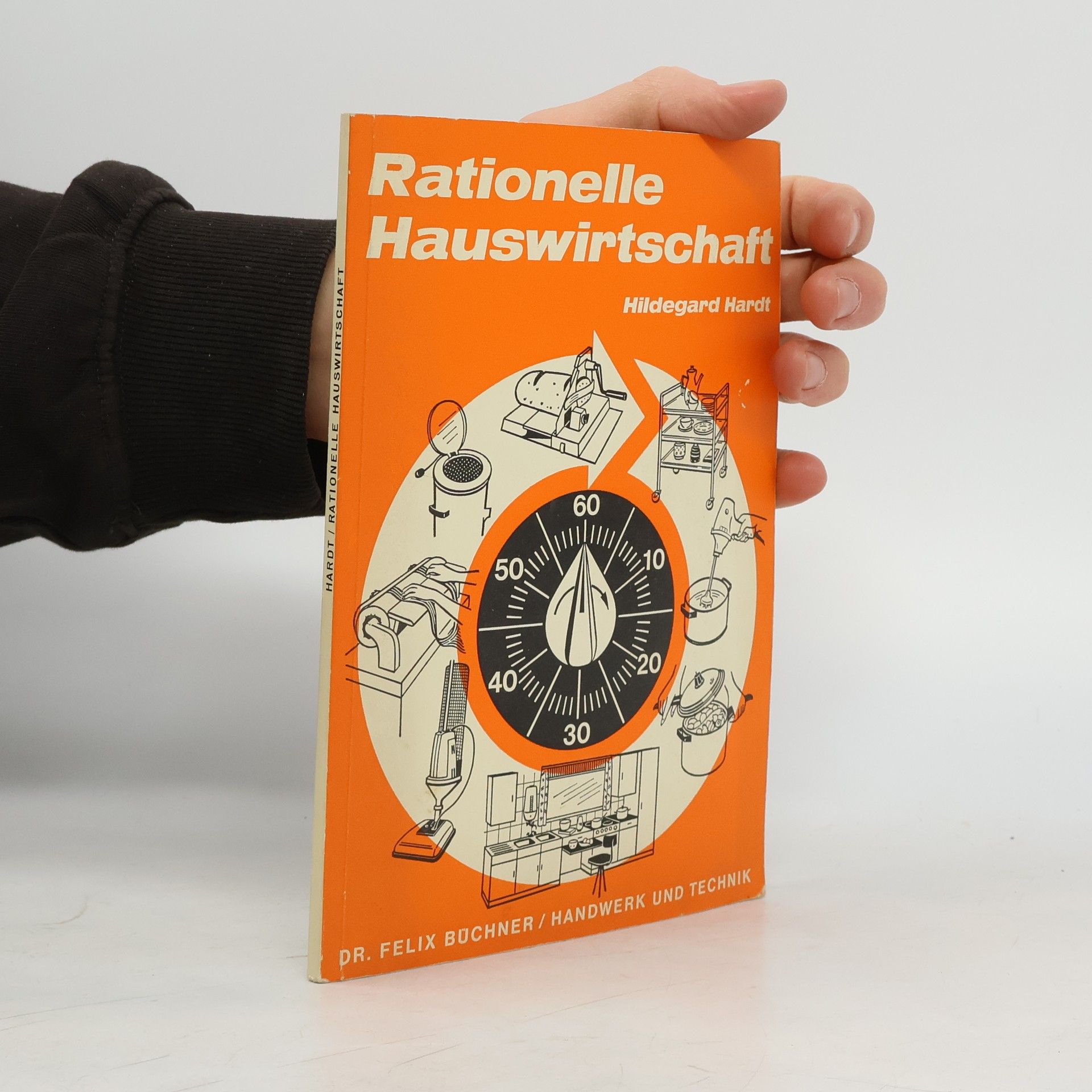 Hildegard Hardt Rationelle Hauswirtschaft