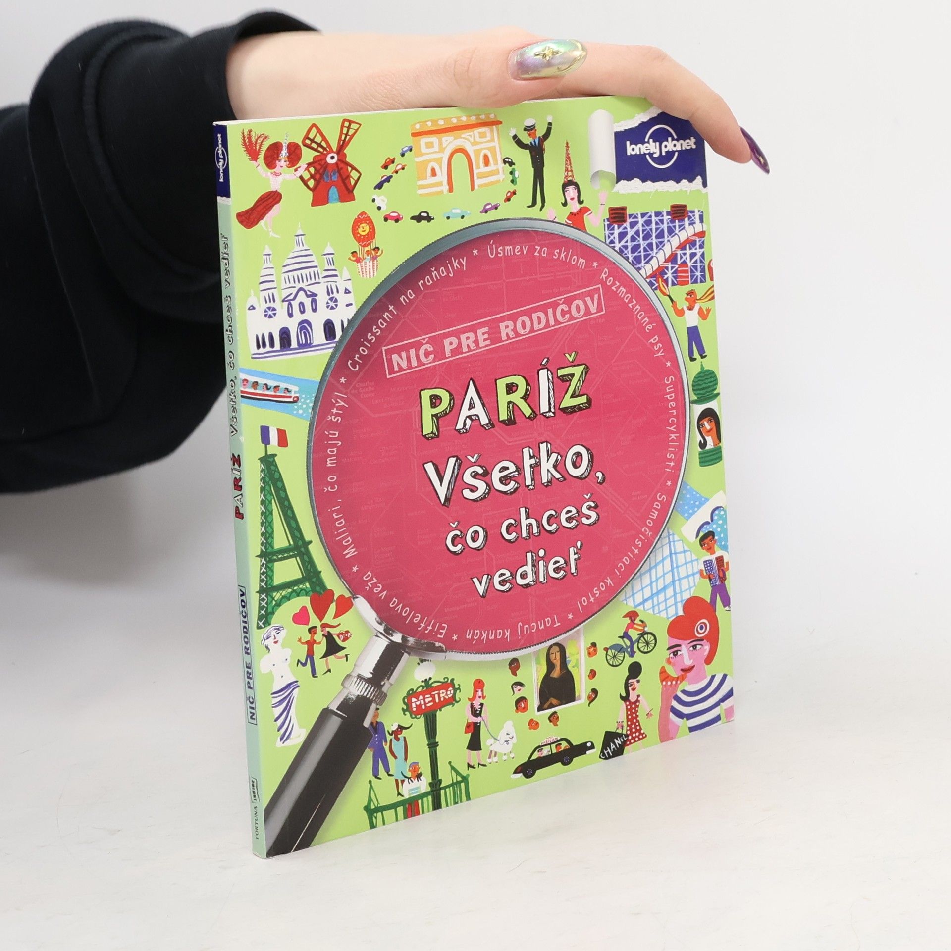 Paríž - Všetko, čo chceš vedieť