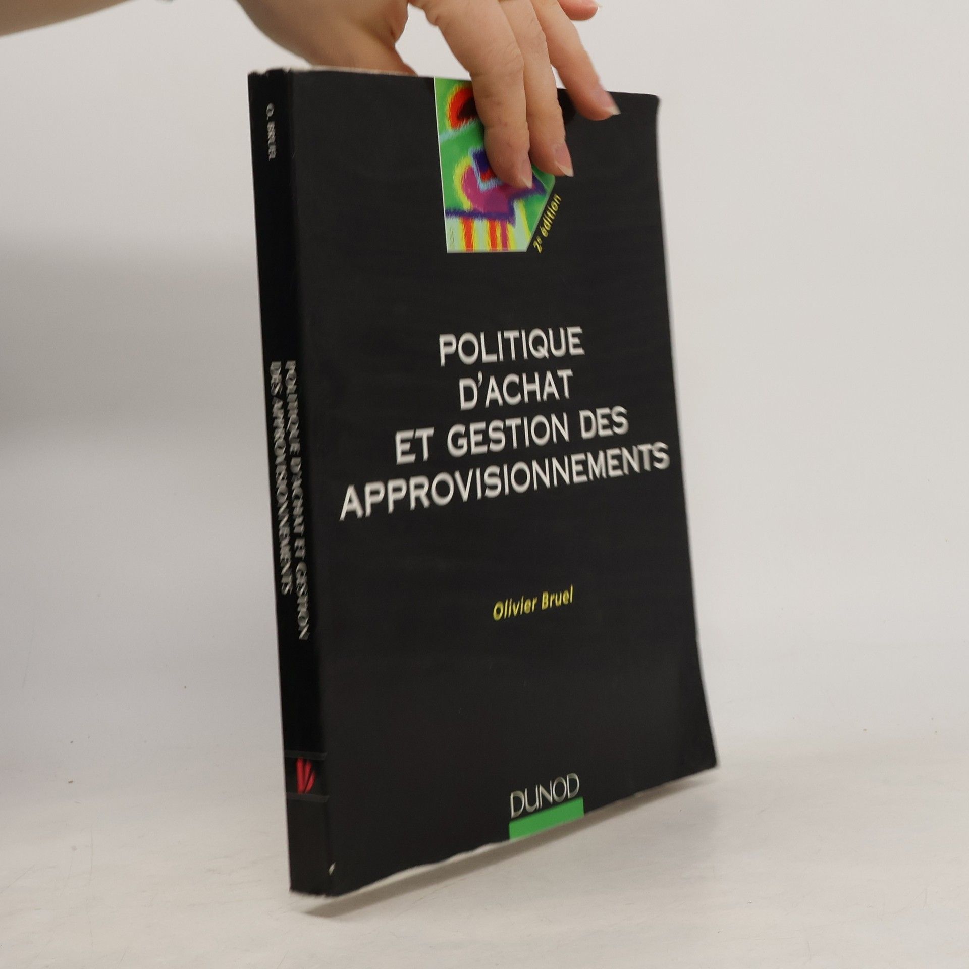 Olivier Bruel Politique d'achat et gestion des approvisionnements