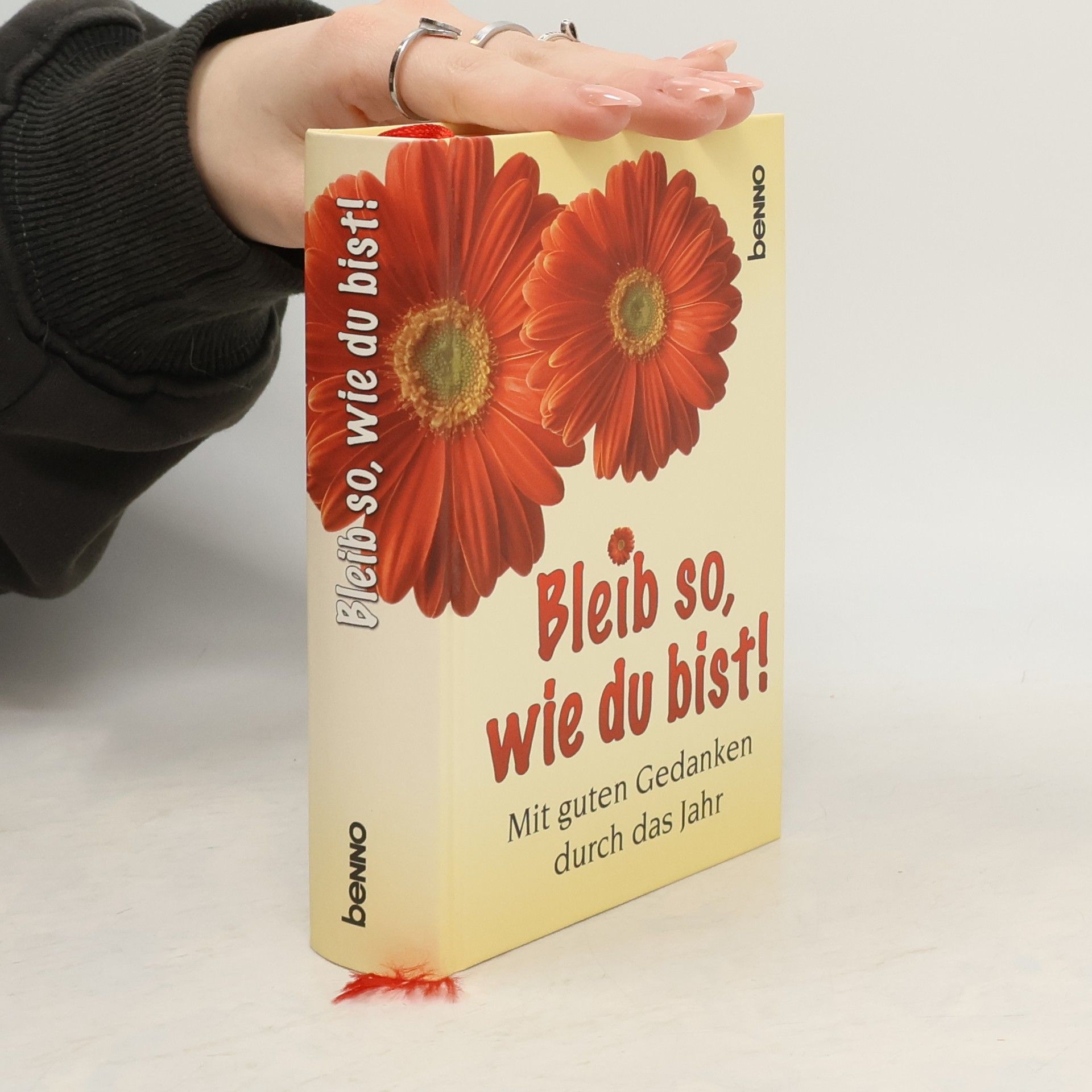 Bleib so, wie du bist!
