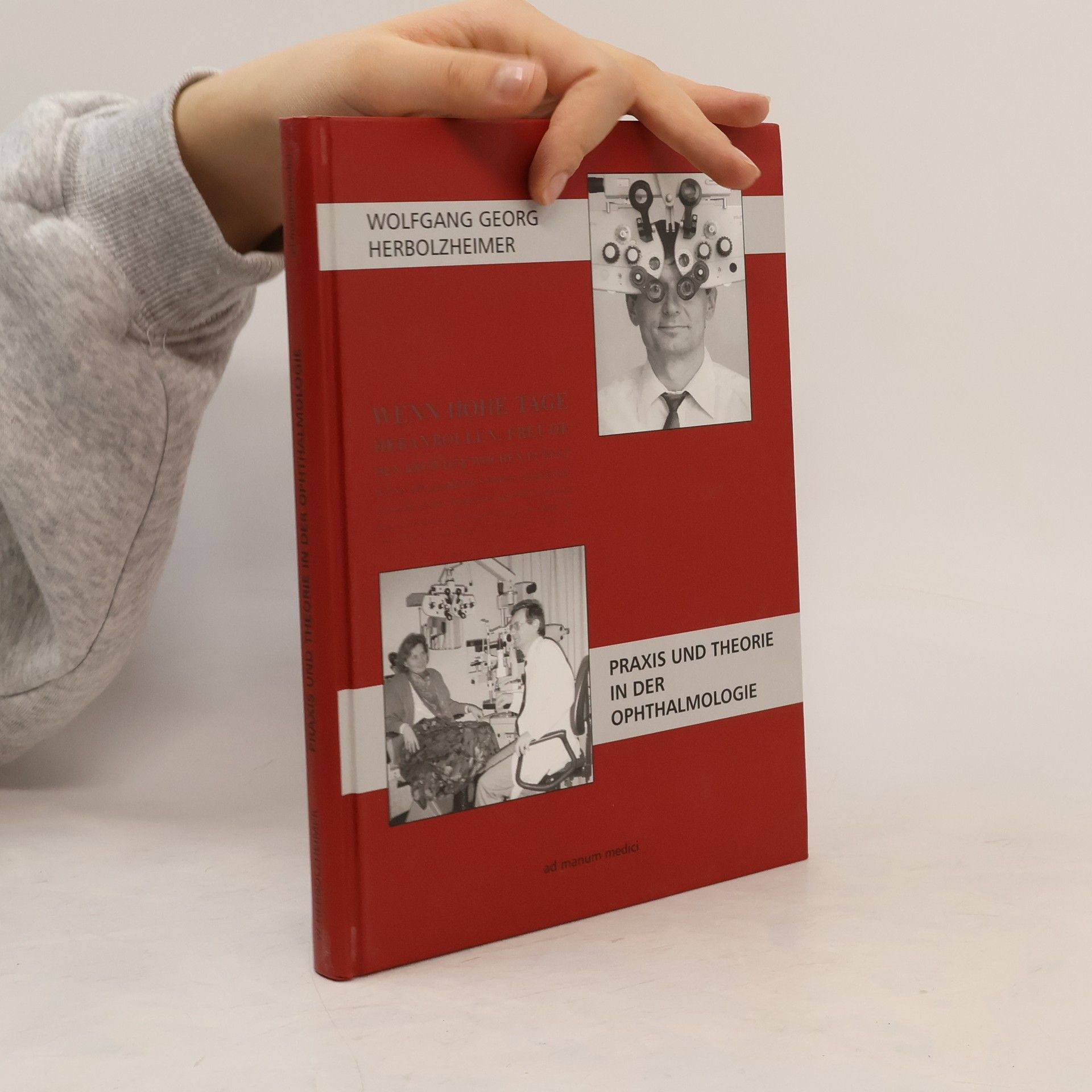 Praxis und Theorie in der Ophthalmologie