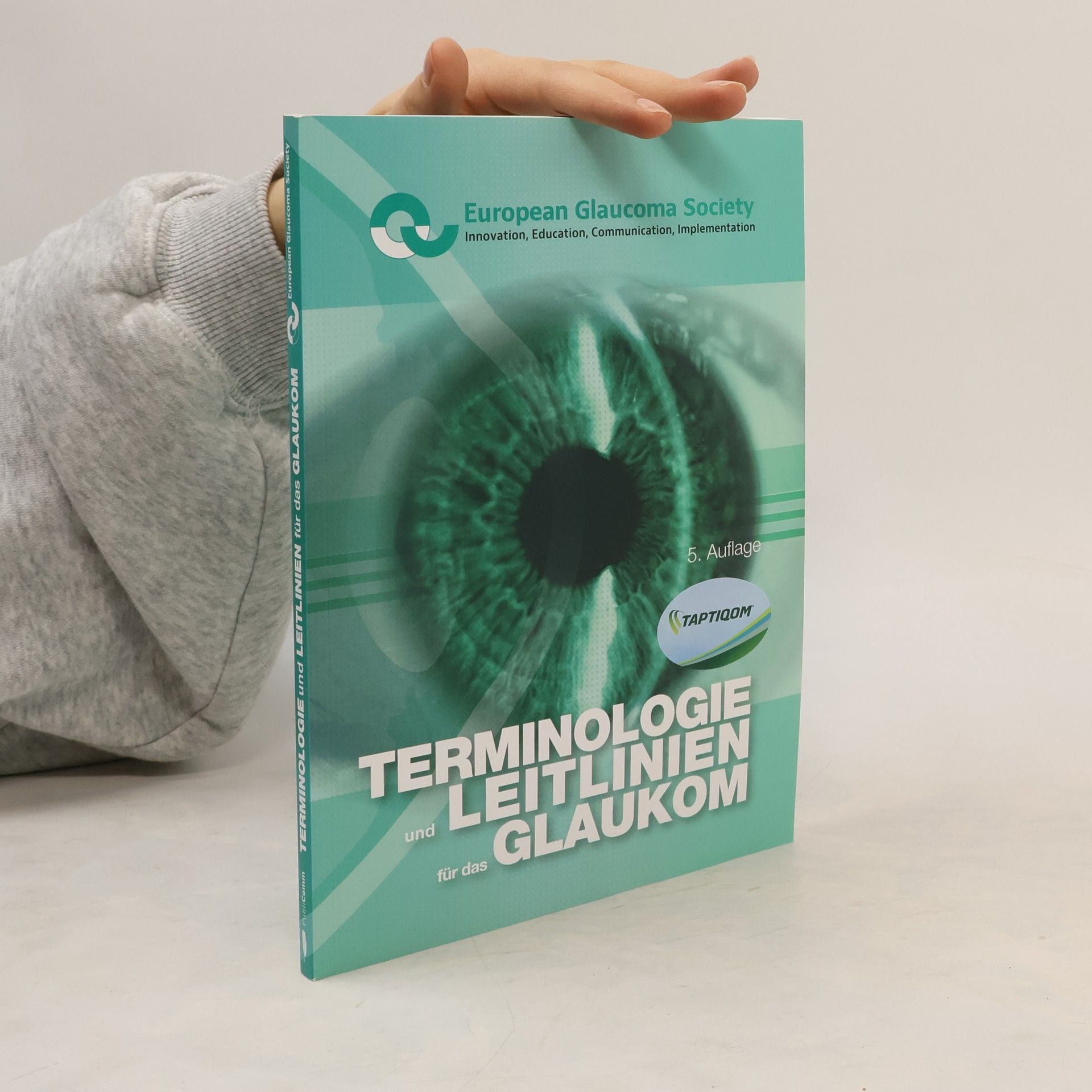 Auteurscollectief Terminologie und Leitliniem für das Glaukom