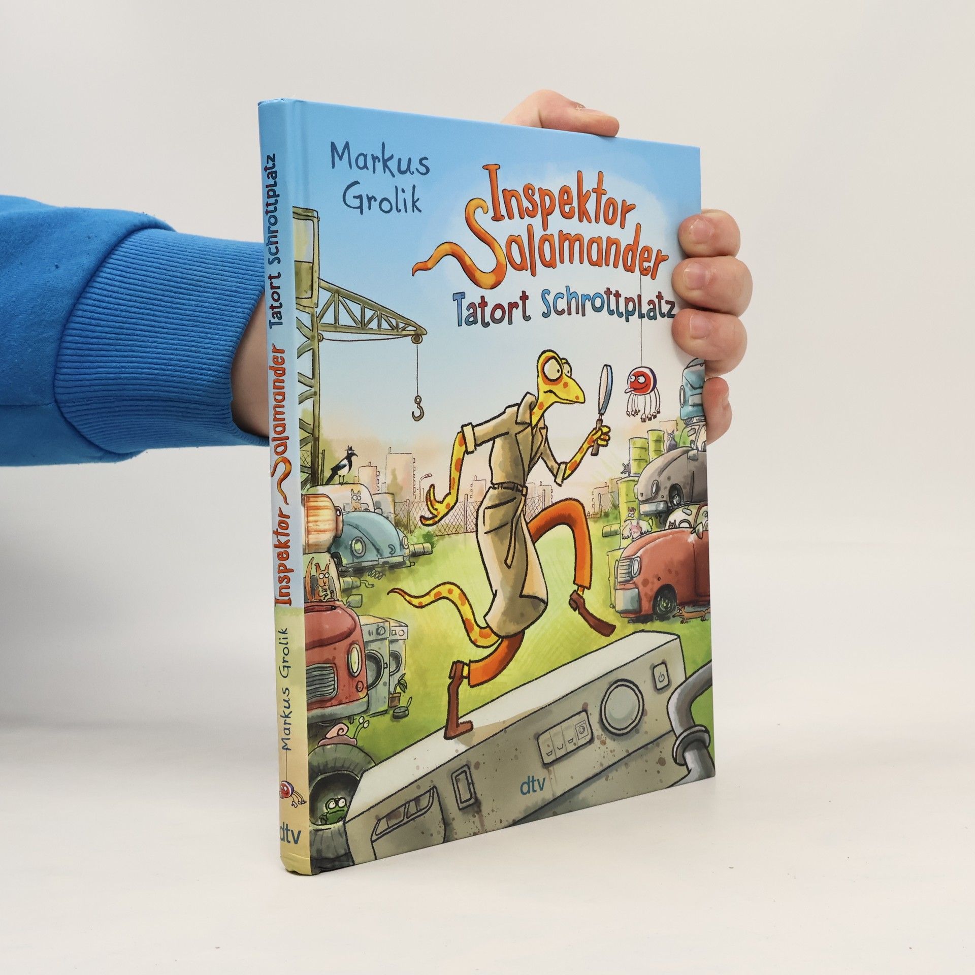Markus Grolik Inspektor Salamander – Tatort Schrottplatz