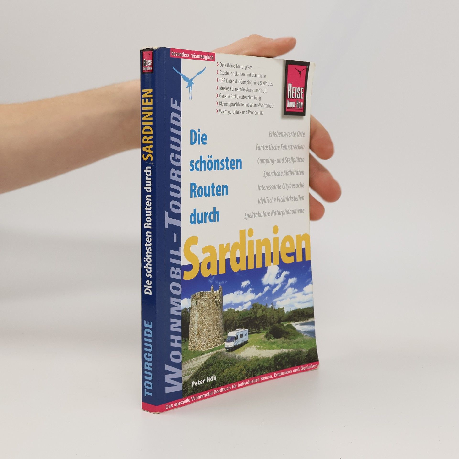 Peter Höh Die schönsten Routen durch Sardinien