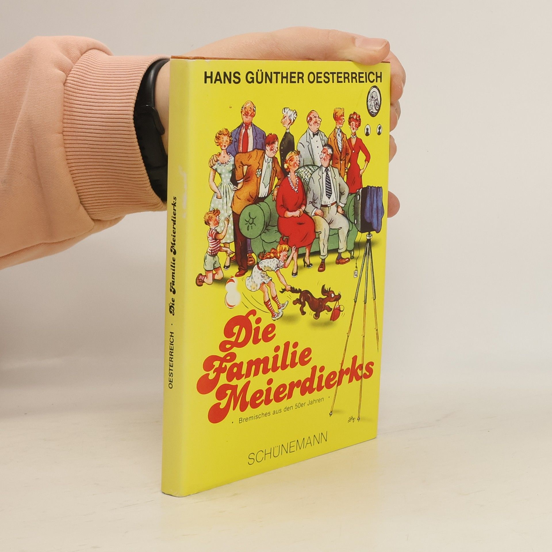 Hans Günther Oesterreich Die Familie Meierdierks