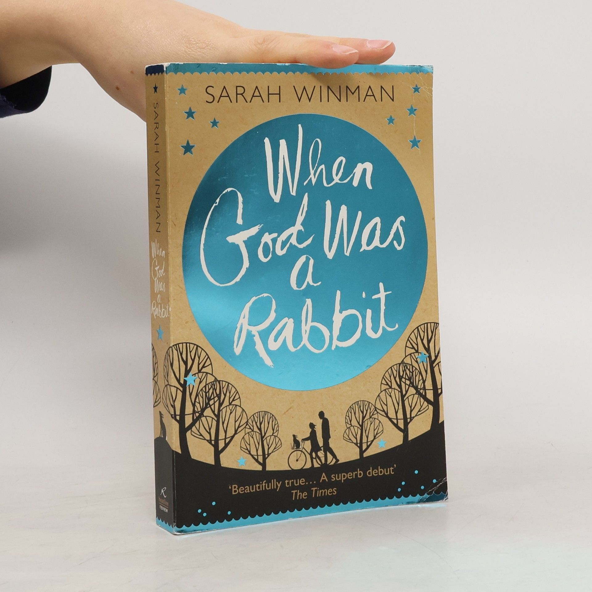 Sarah Winman When God Was a Rabbit