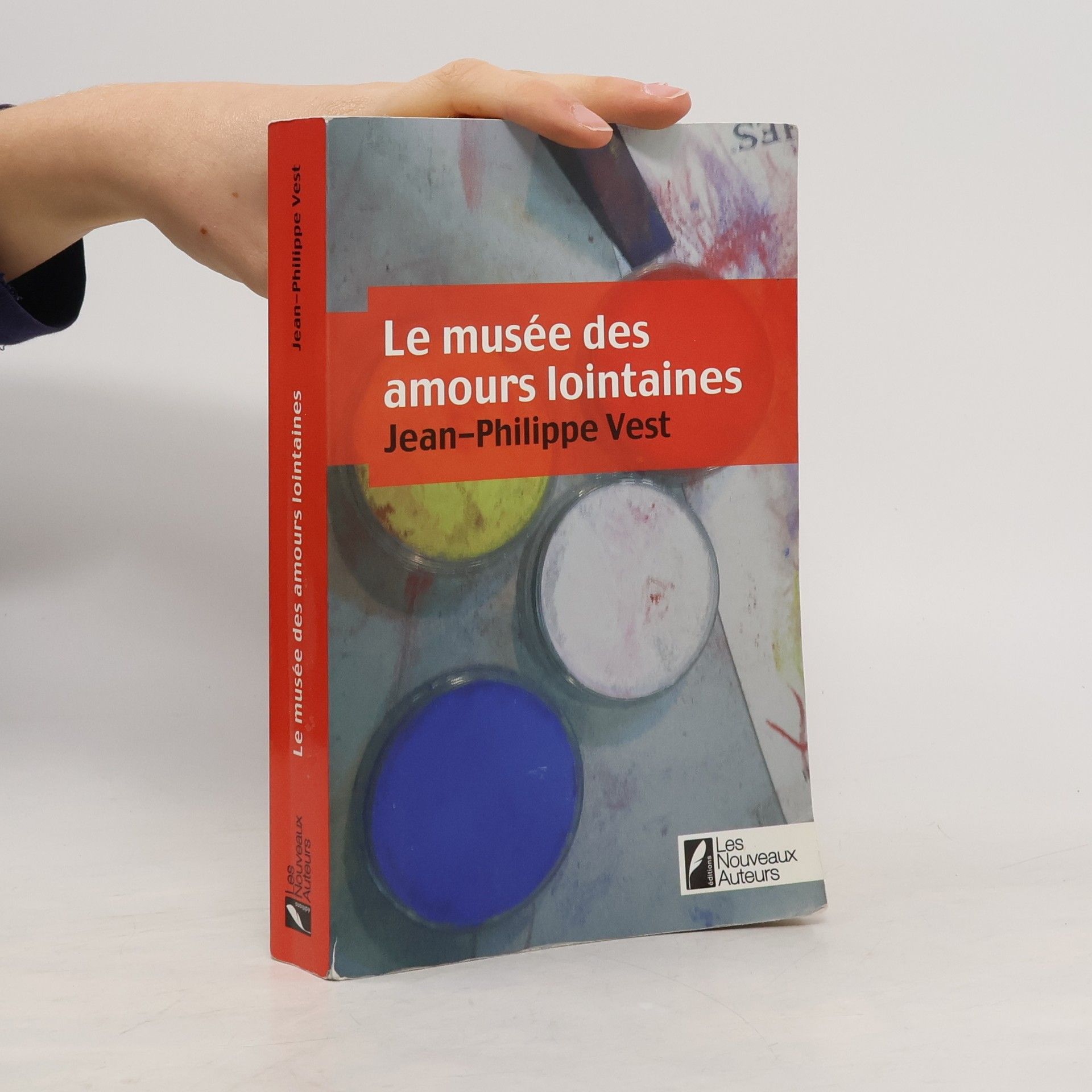 Jean-Philippe Vest Le musée des amours lointaines