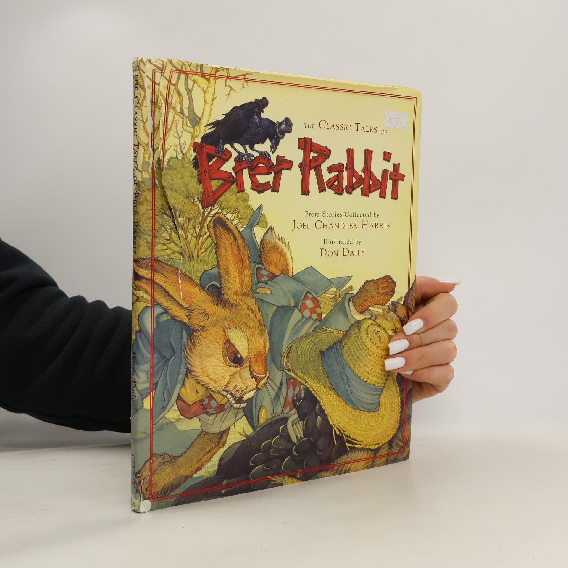 Joel Chandler Harris The Classic Tales of Brer Rabbit