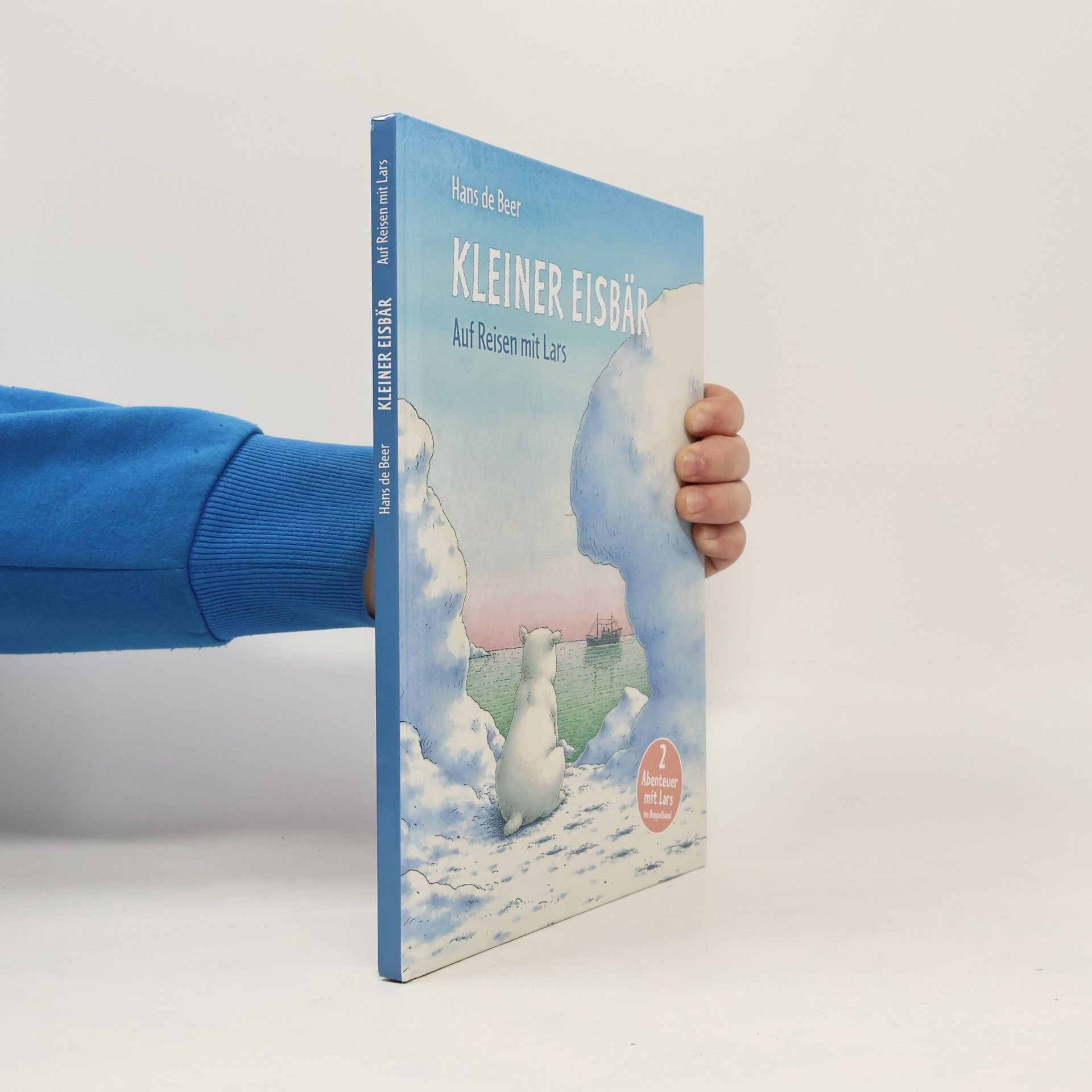 Hans de Beer Kleiner Eisbär. Auf Reisen mit Lars