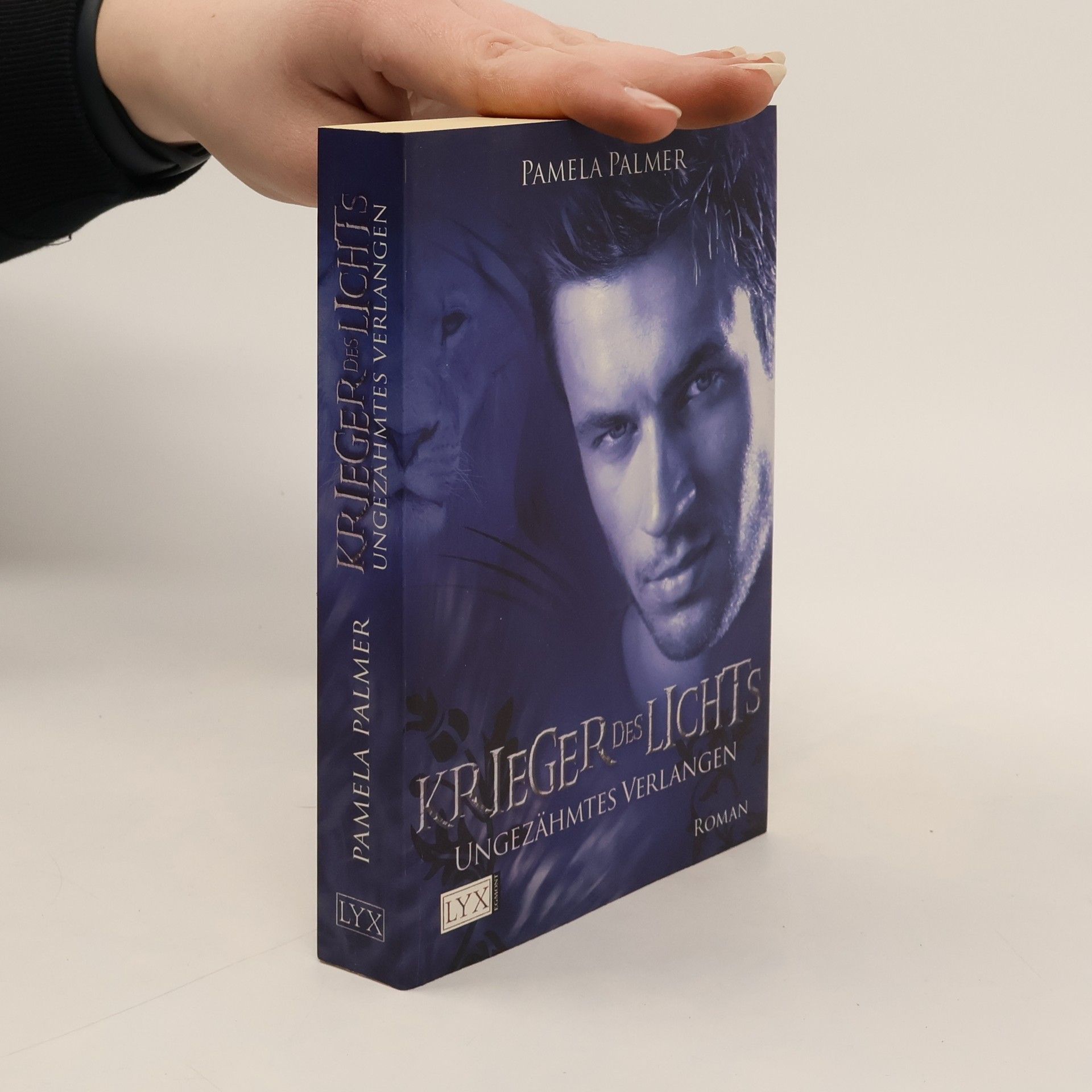 Pamela Palmer Krieger des Lichts. Ungezähmtes Verlangen