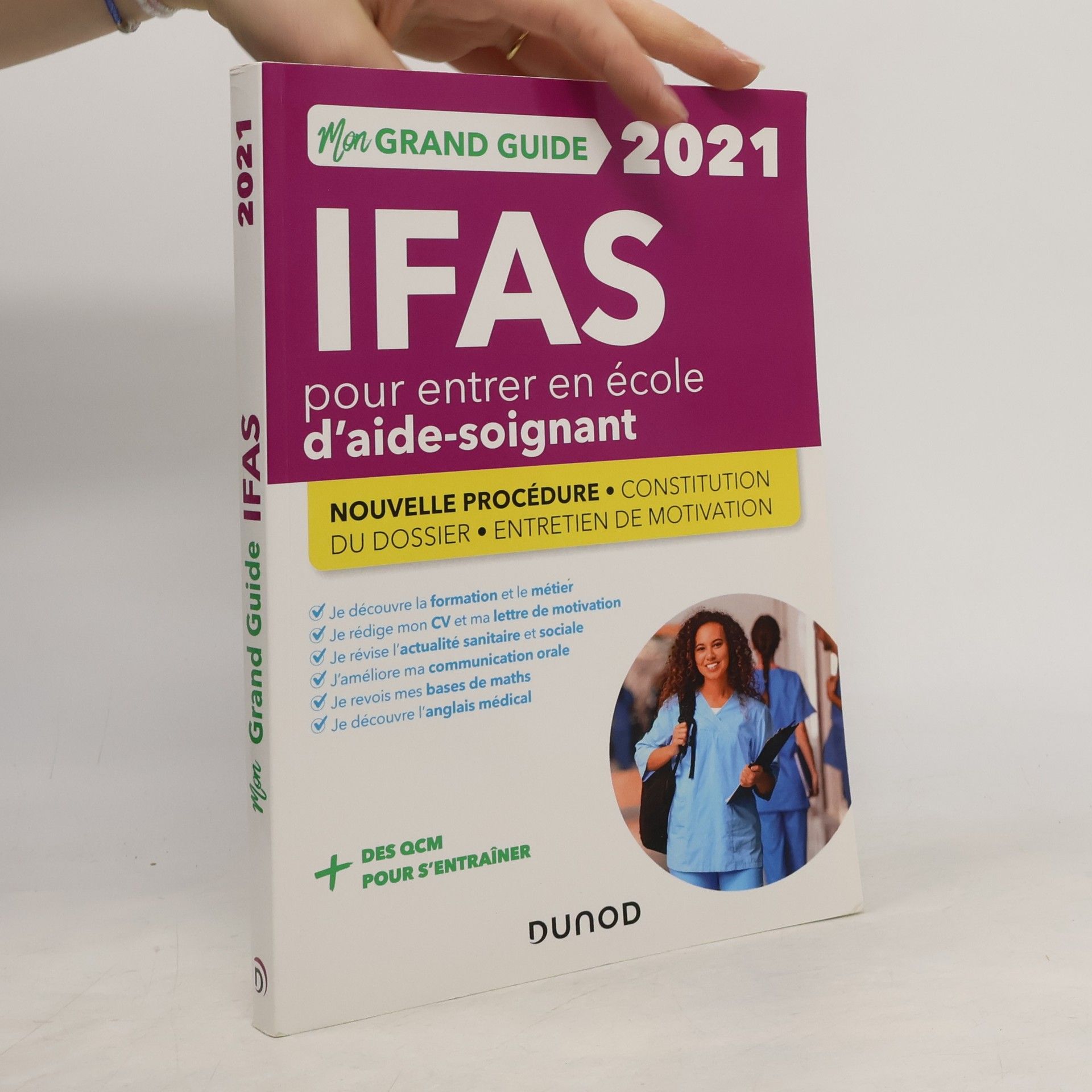 Corinne Pelletier Mon grand guide IFAS pour entrer en école d'aide-soignant