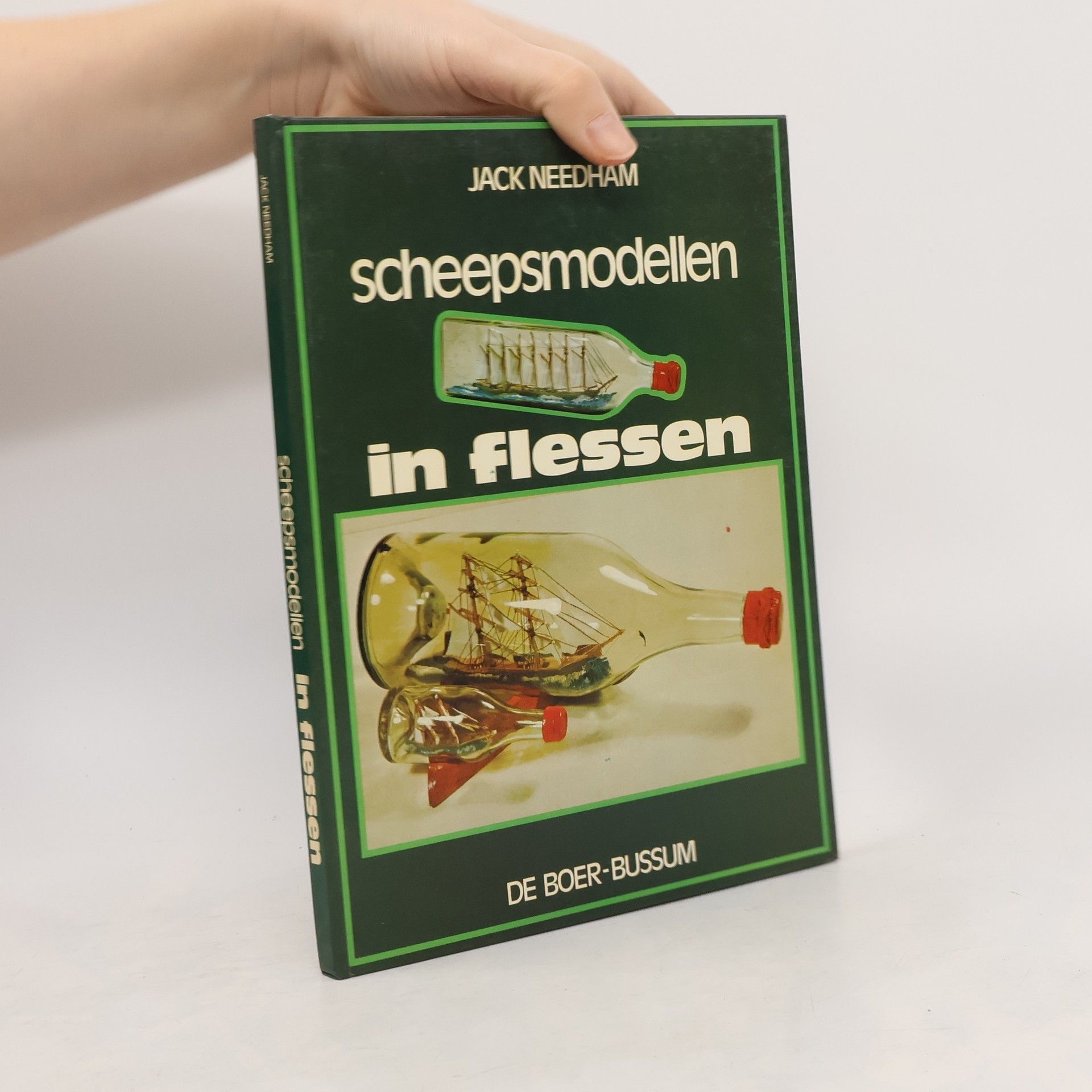 Jack Needham Scheepsmodellen in flessen