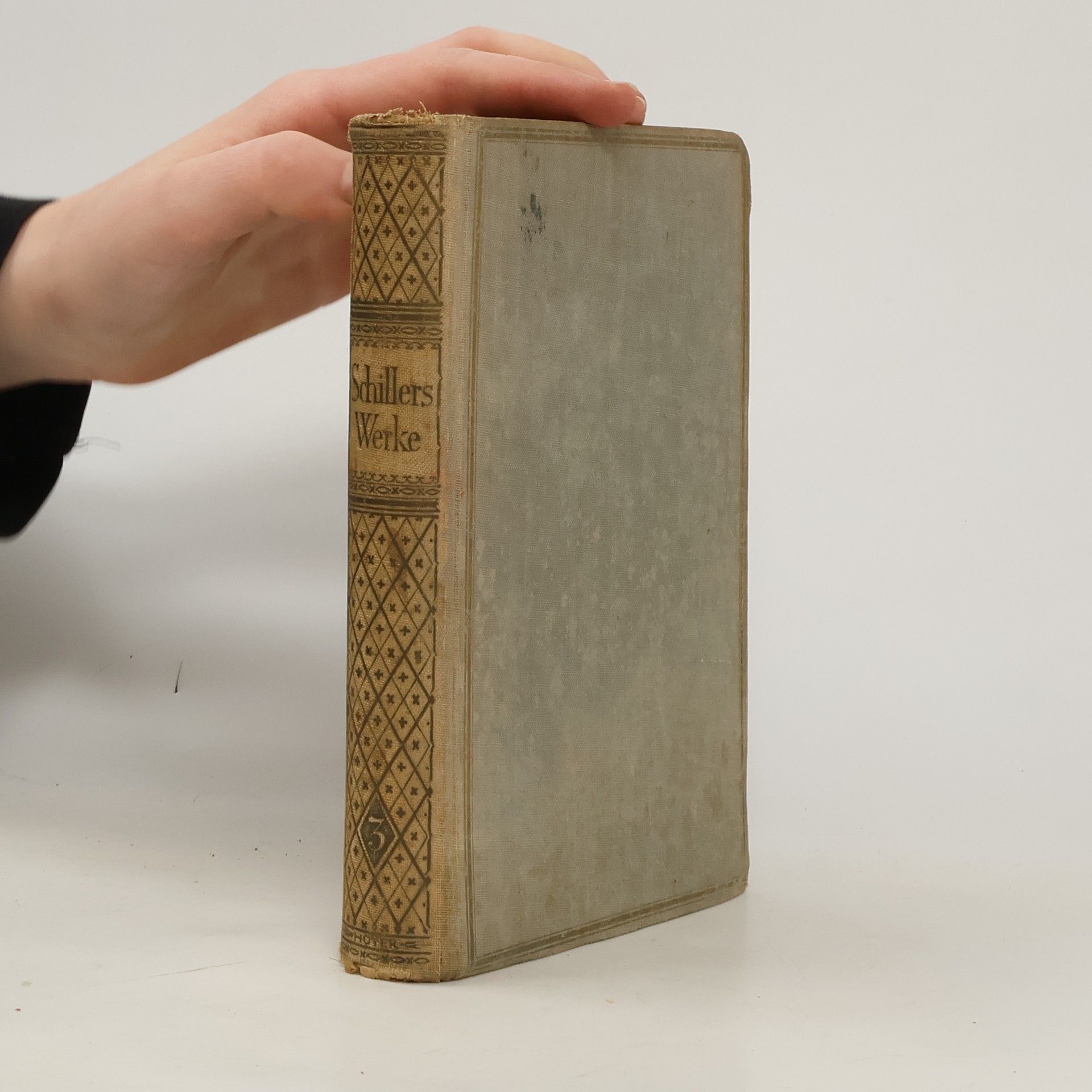 Friedrich Schiller Gesammelte Werke. Dritter Band