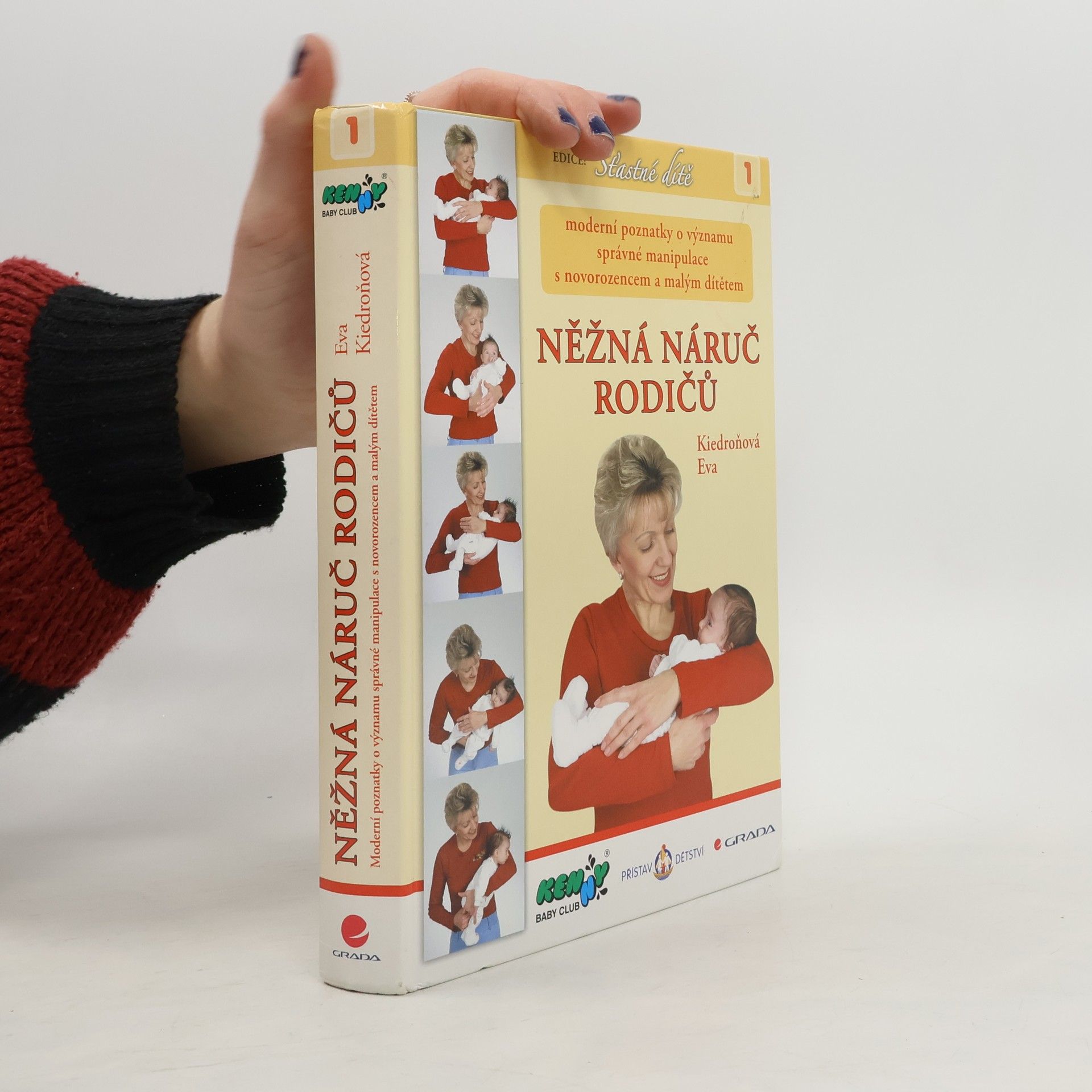 Eva Kiedroňová Něžná náruč rodičů