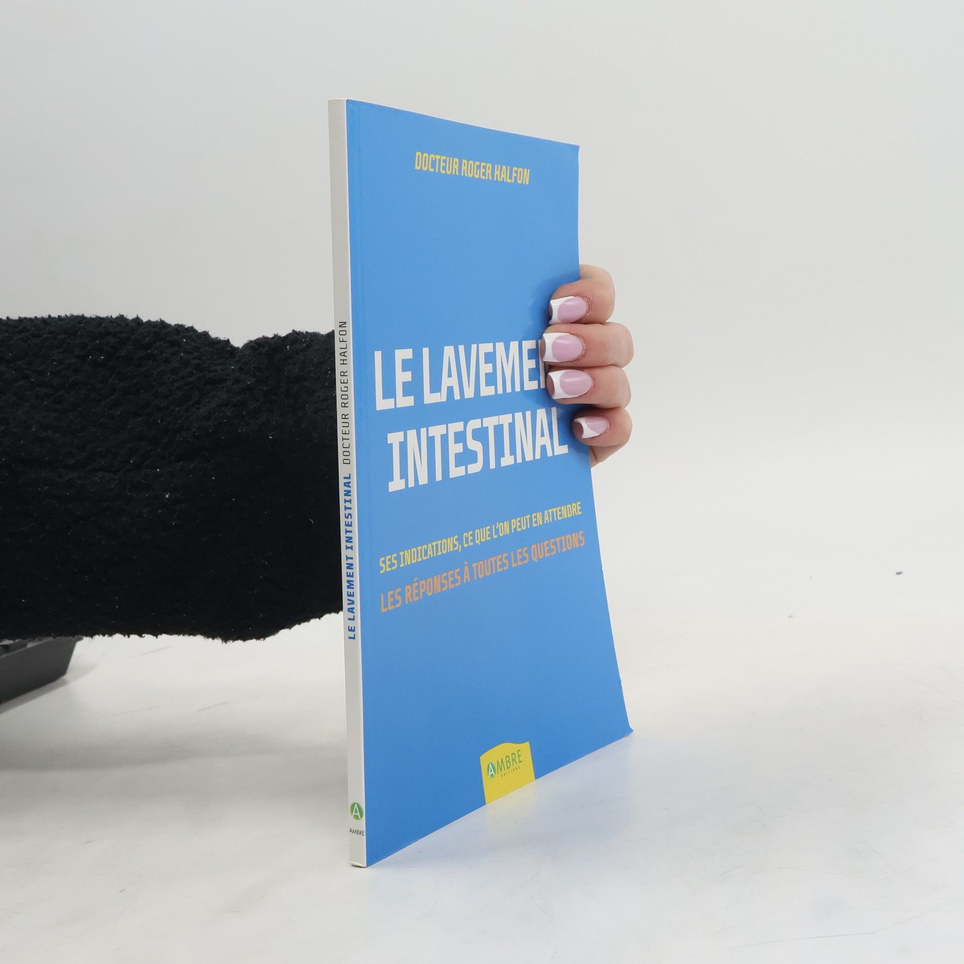 Roger Halfon Le lavement intestinal