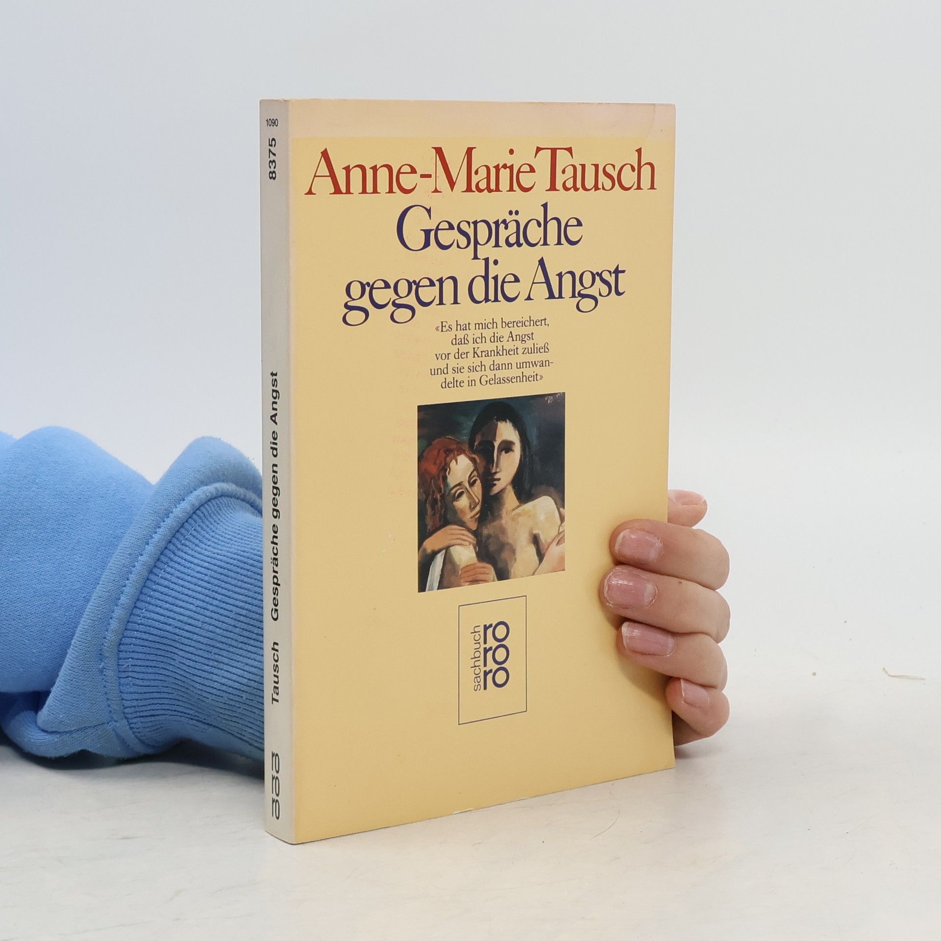 Anne-Marie Tausch Gespräche gegen die Angst