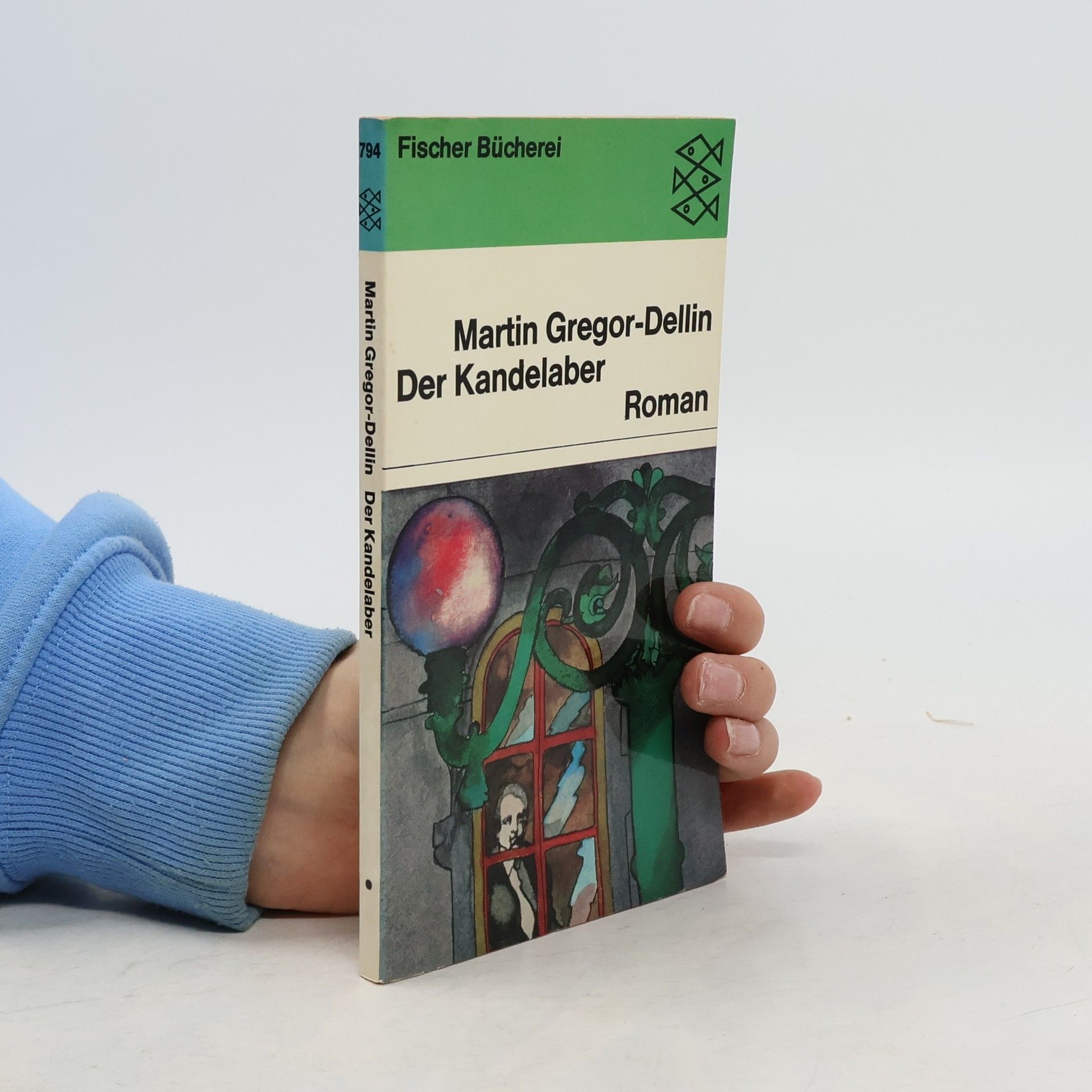 Martin Gregor Dellin Der Kandelaber