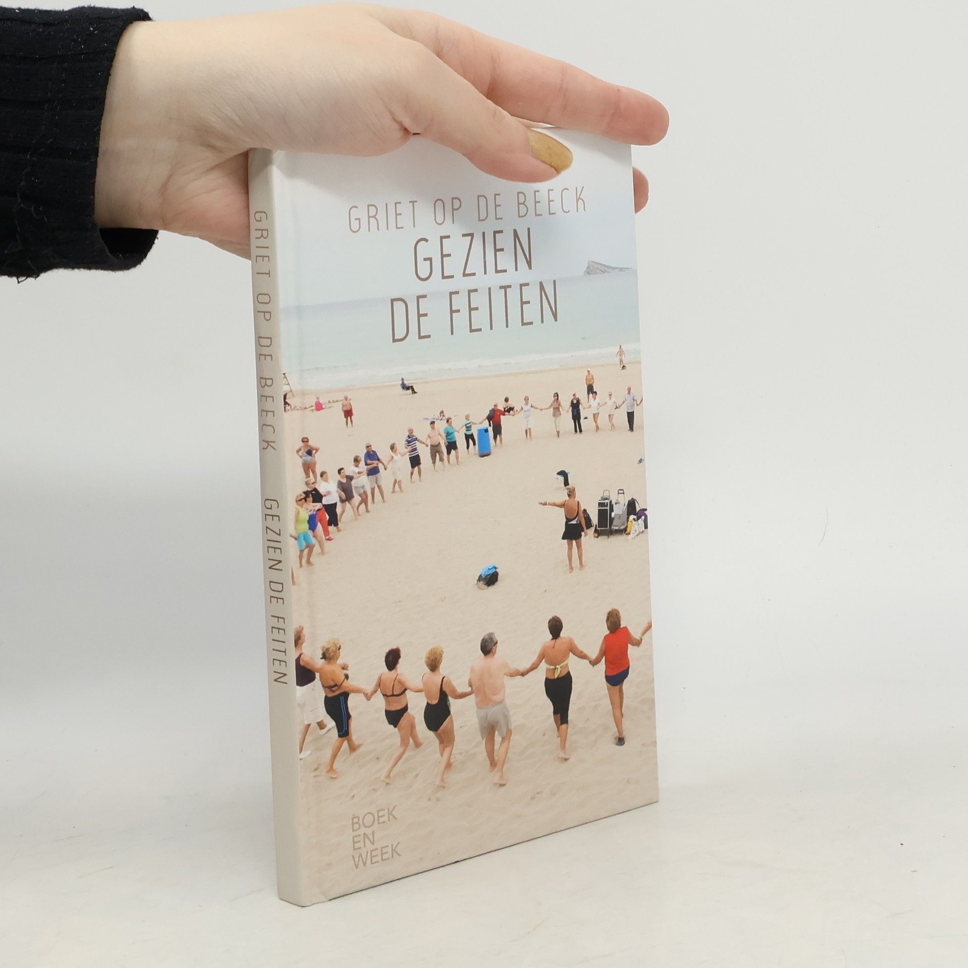 Griet Op de Beeck Gezien de feiten