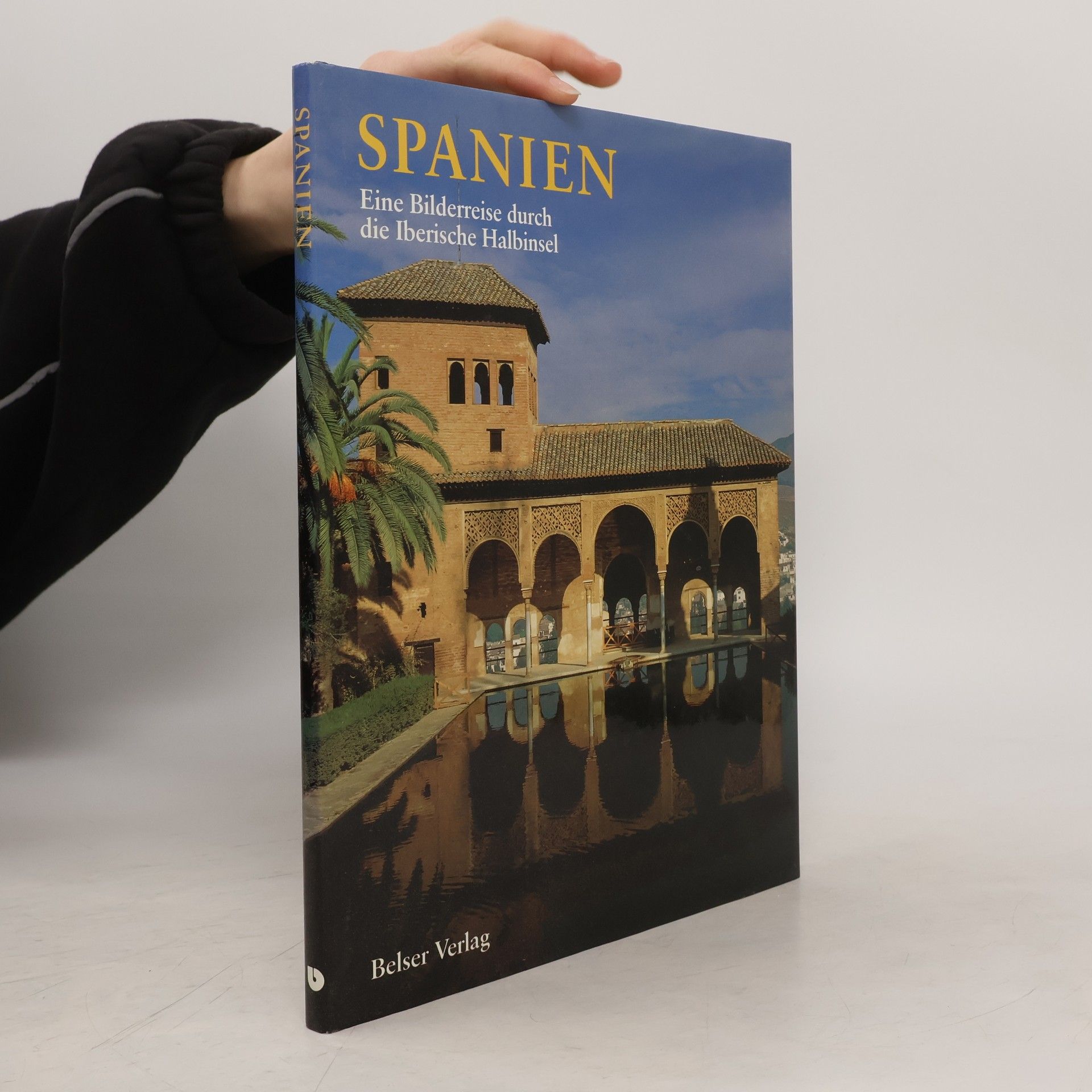 Bill Harris Spanien - Eine Bilderreise durch die Iberische Halbinsel