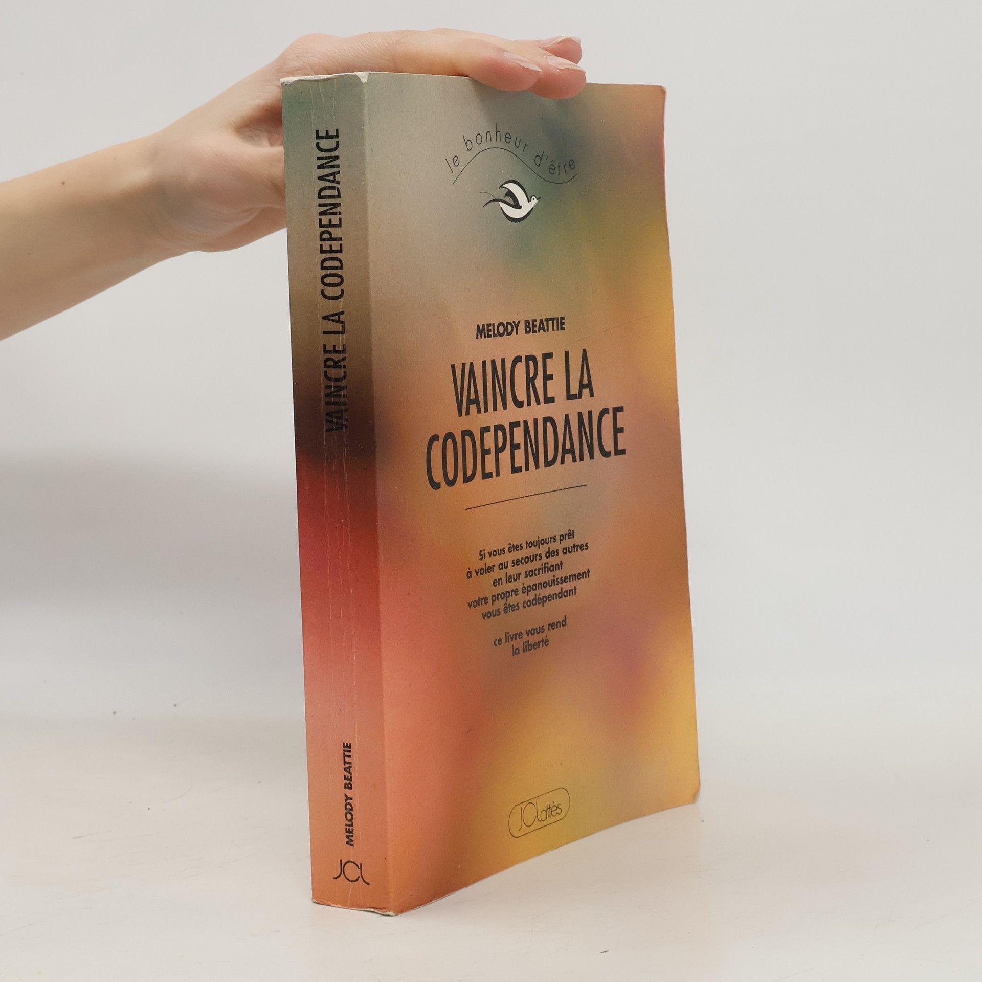Melody Beattie Vaincre la codépendance