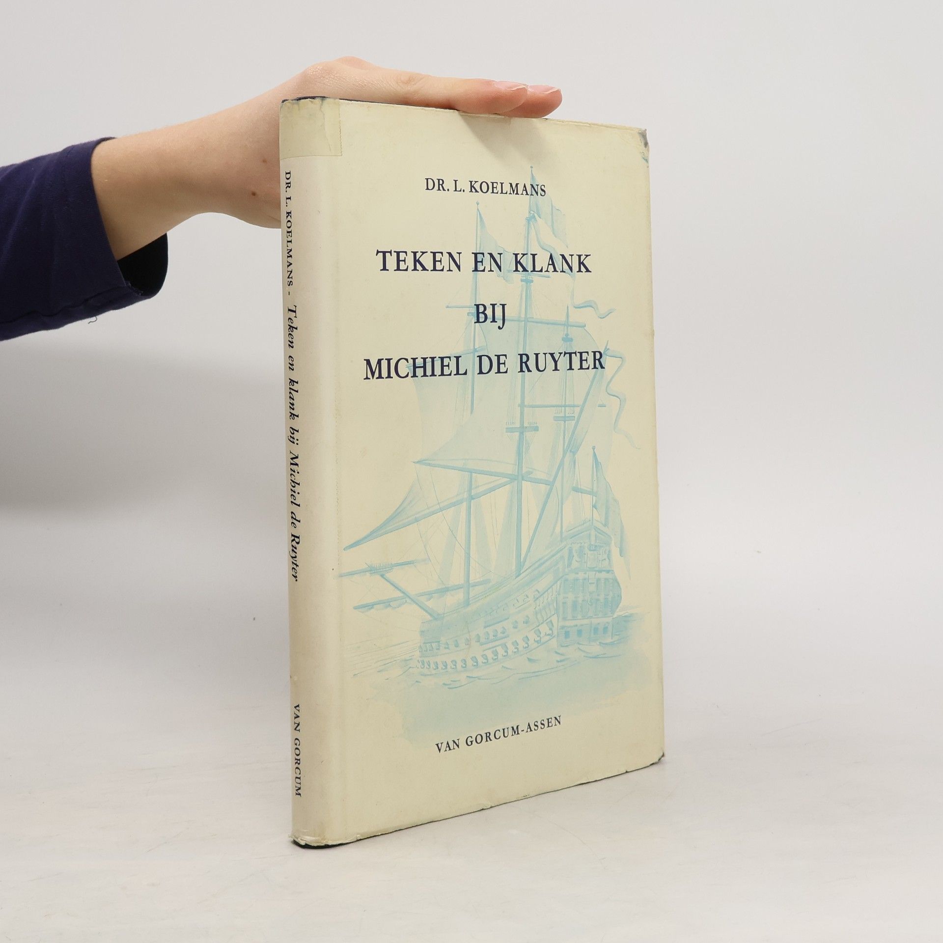 L. Koelmans  Teken en klank bij Michiel de Ruyter