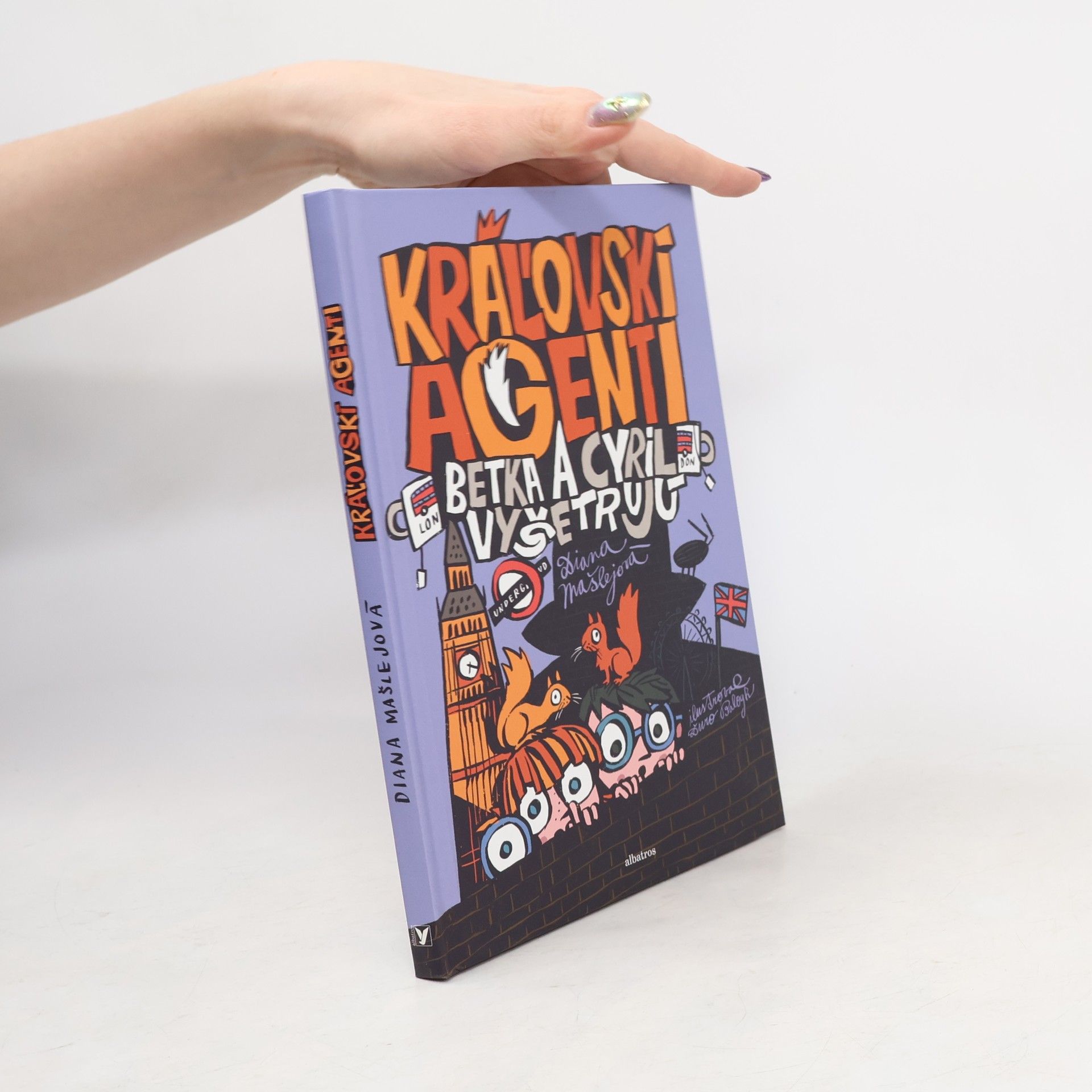 Diana Mašlejová Kráľovskí agenti