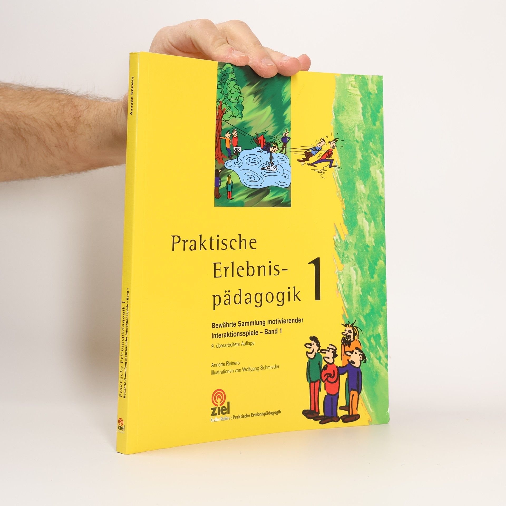 Gelbe Reihe - 1: Praktische Erlebnispädagogik